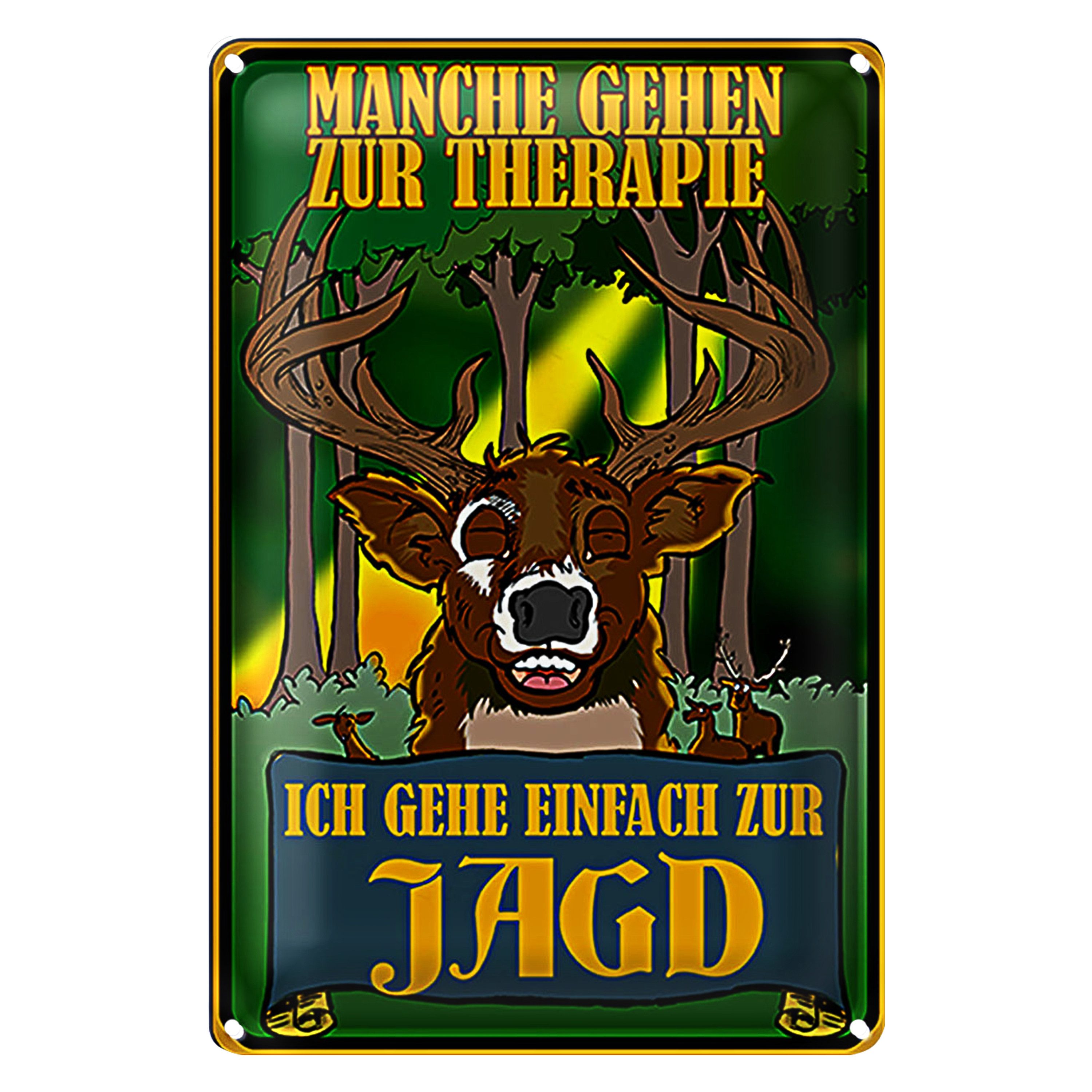 Roomando Metallschild Jagd 30x40cm ich geh einfach zur Jagd Therapie