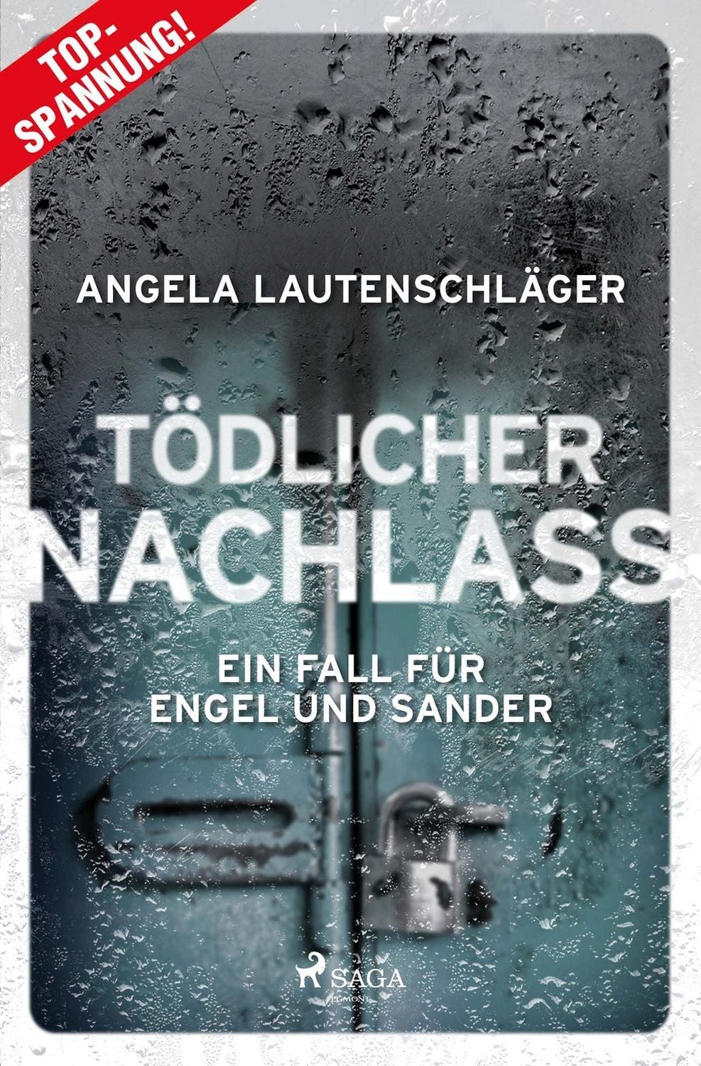 Tödlicher Nachlass / Angela Lautenschläger