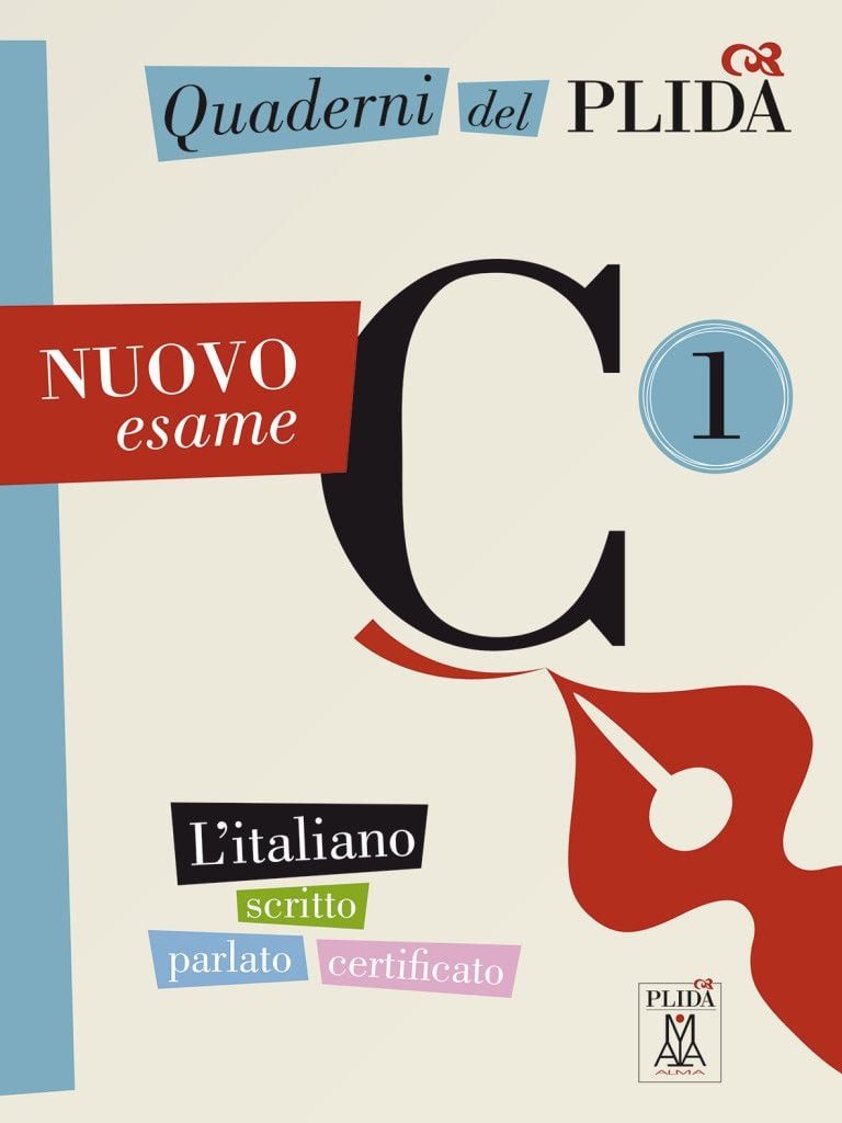 Quaderni del PLIDA C1 – Nuovo esame L’italiano scritto parlato certifi / diverse, L’italiano scritto parlato certificato / Übungsbuch mit Audiodateien als Download