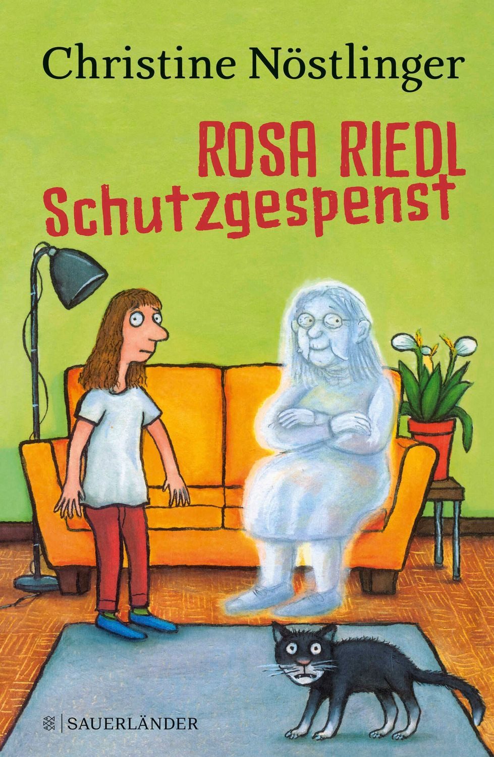 Rosa Riedl Schutzgespenst / Christine Nöstlinger