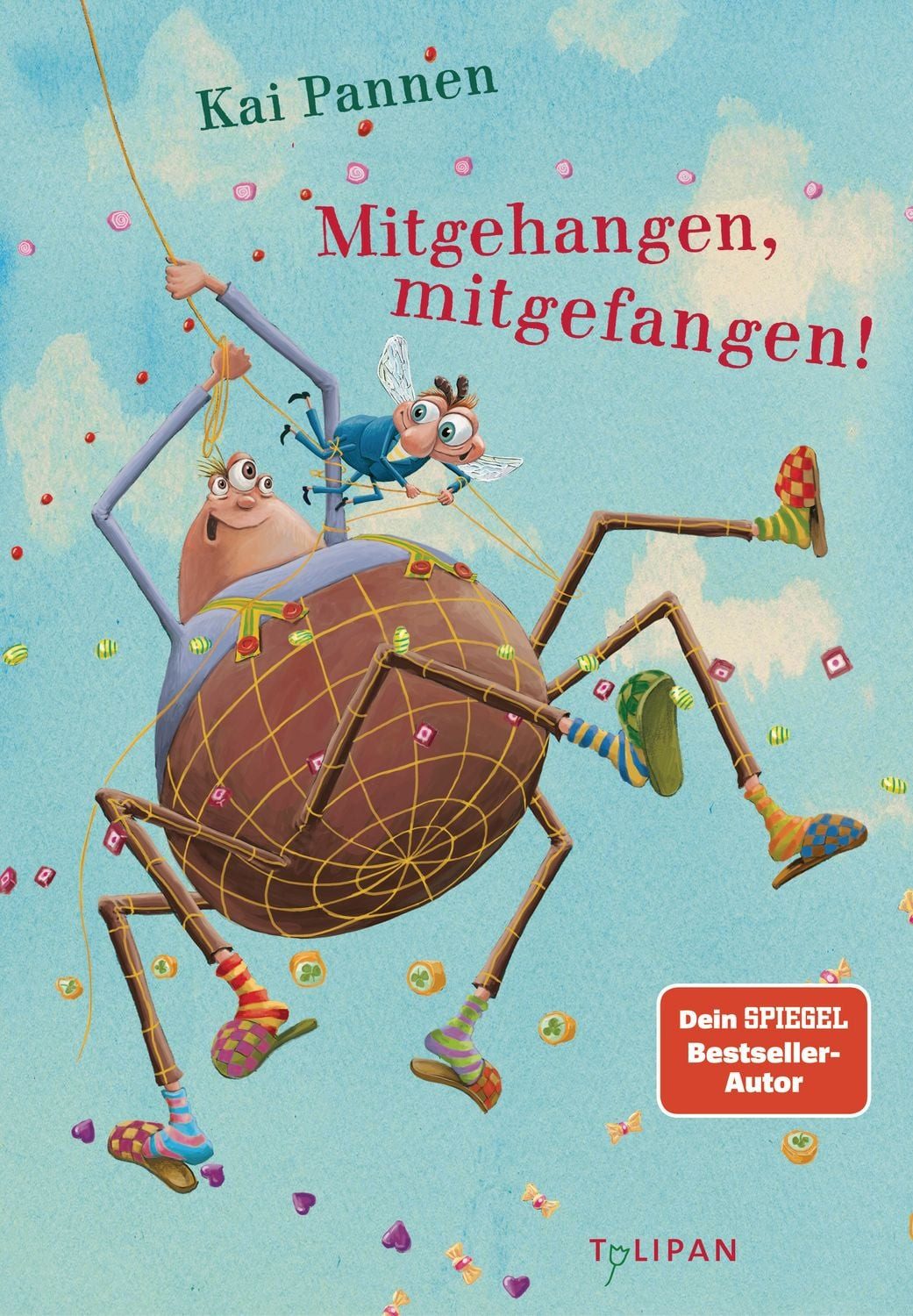 Mitgehangen, mitgefangen! / Kai Pannen, Das dritte herrlich abgedrehte Abenteuer für Kinder ab 4 Jahren