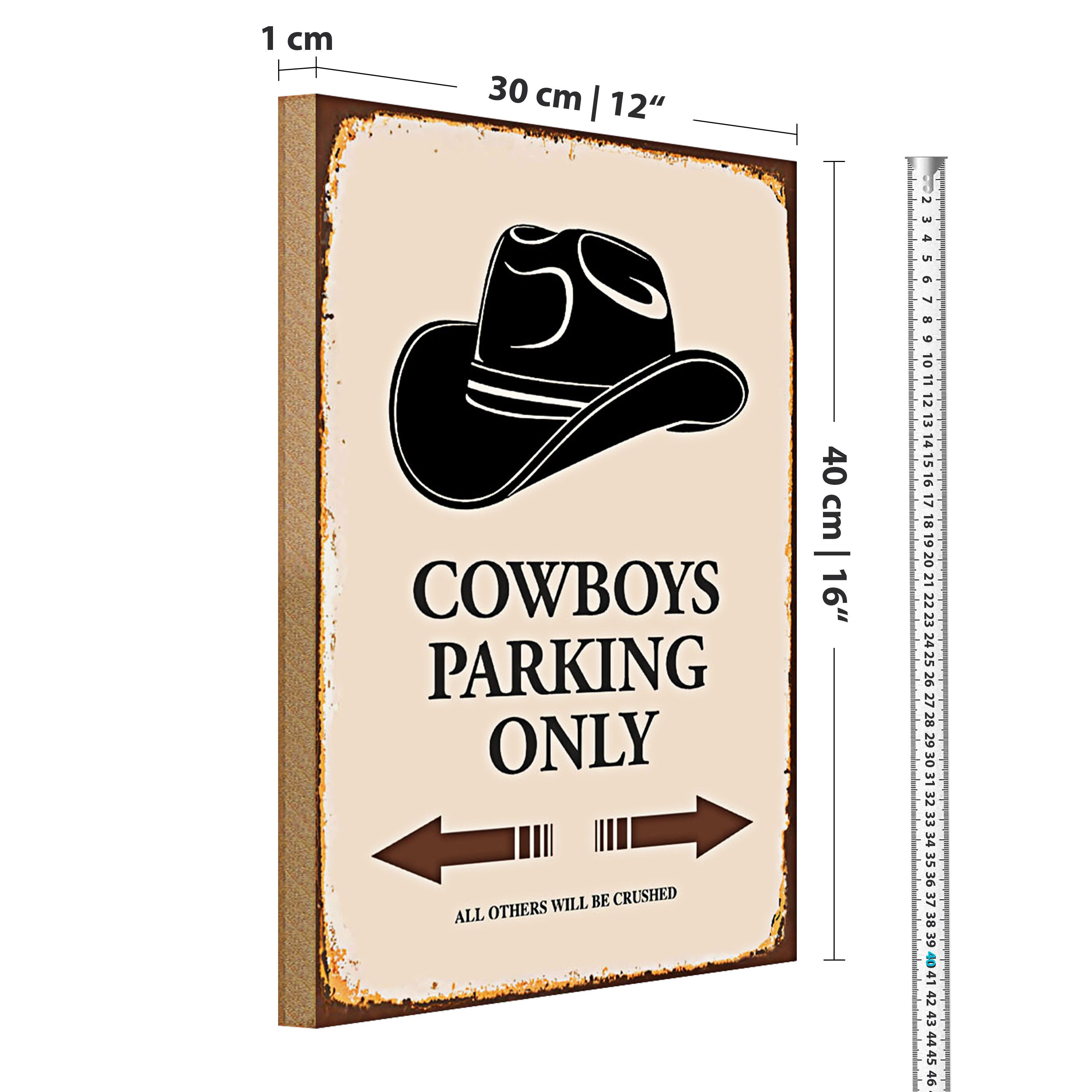 Roomando Holzbild Spruch 30x40cm Cowboys parking only