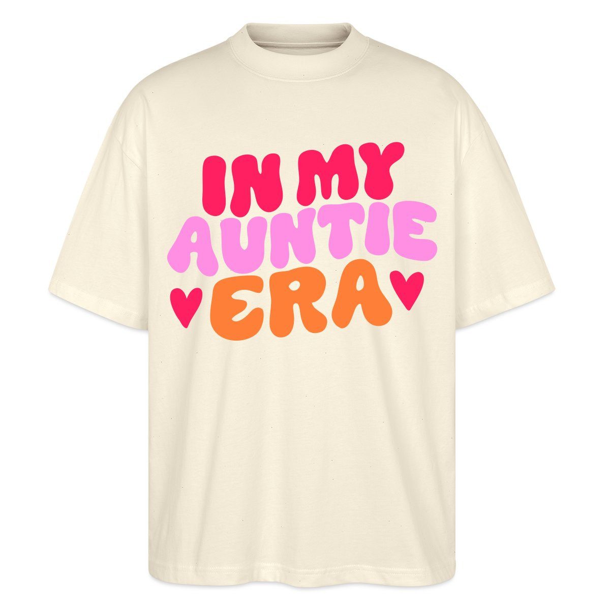 T-Shirt In My Auntie Era Buntes Trend Motiv Für Tanten Oversize Unisex T-Shirt