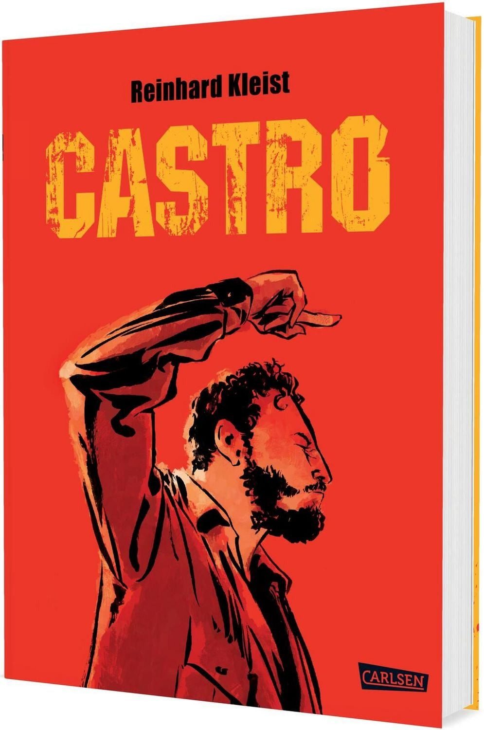 Castro - Neuausgabe / Reinhard Kleist