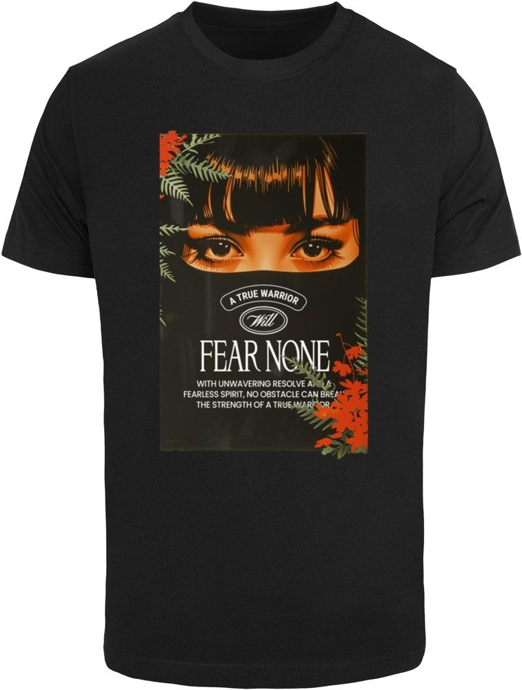 T-Shirt Fear None Tee