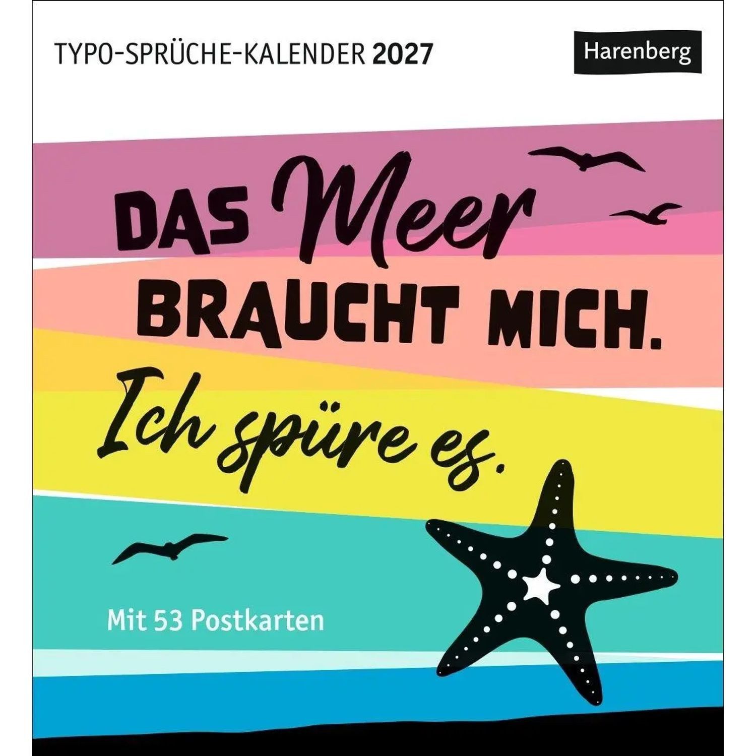 Harenberg Kalender Verlag Tischkalender Typo-Sprüche-Kalender Postkartenkalender 2027 - Wochenkalender mit...