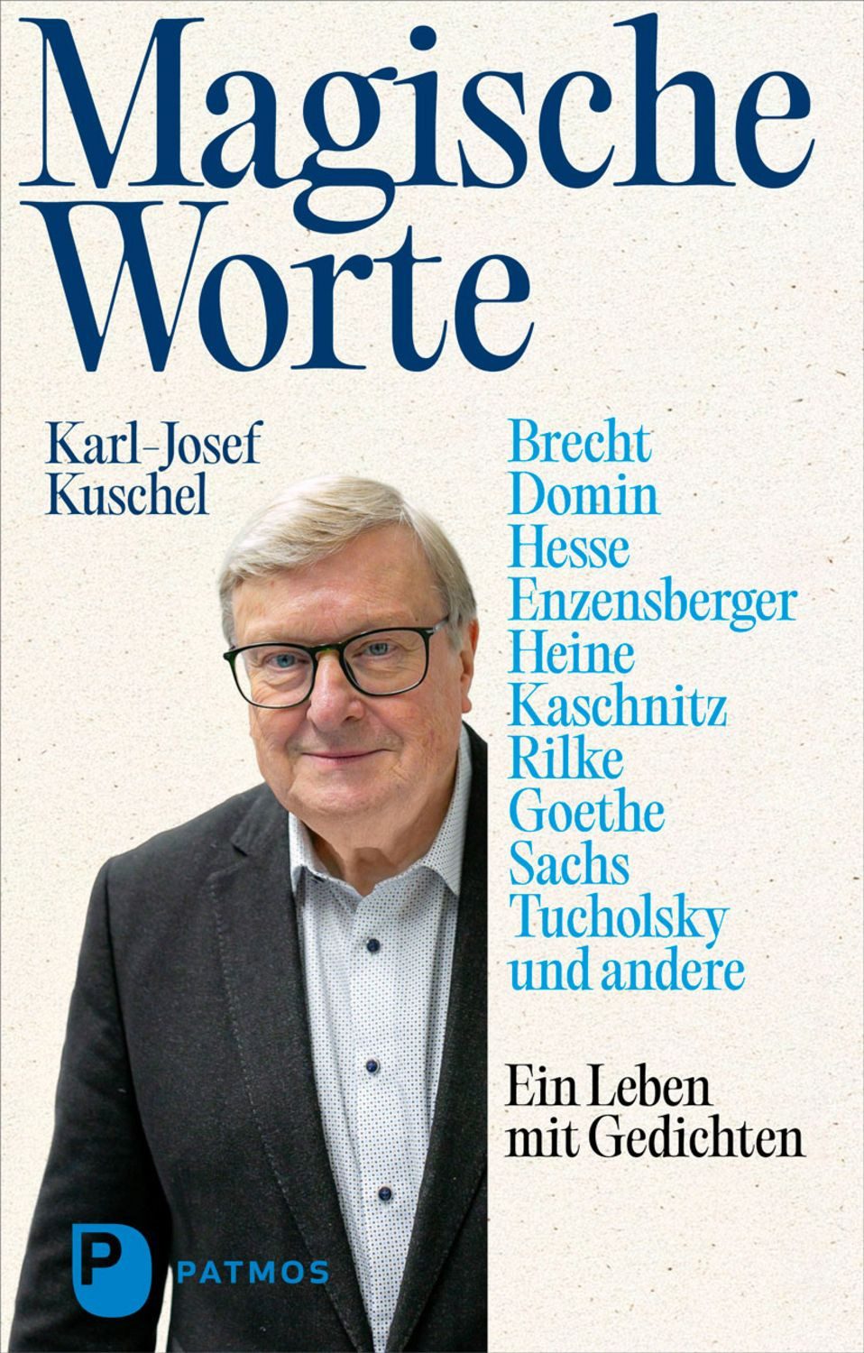 Magische Worte / Karl-Josef Kuschel
