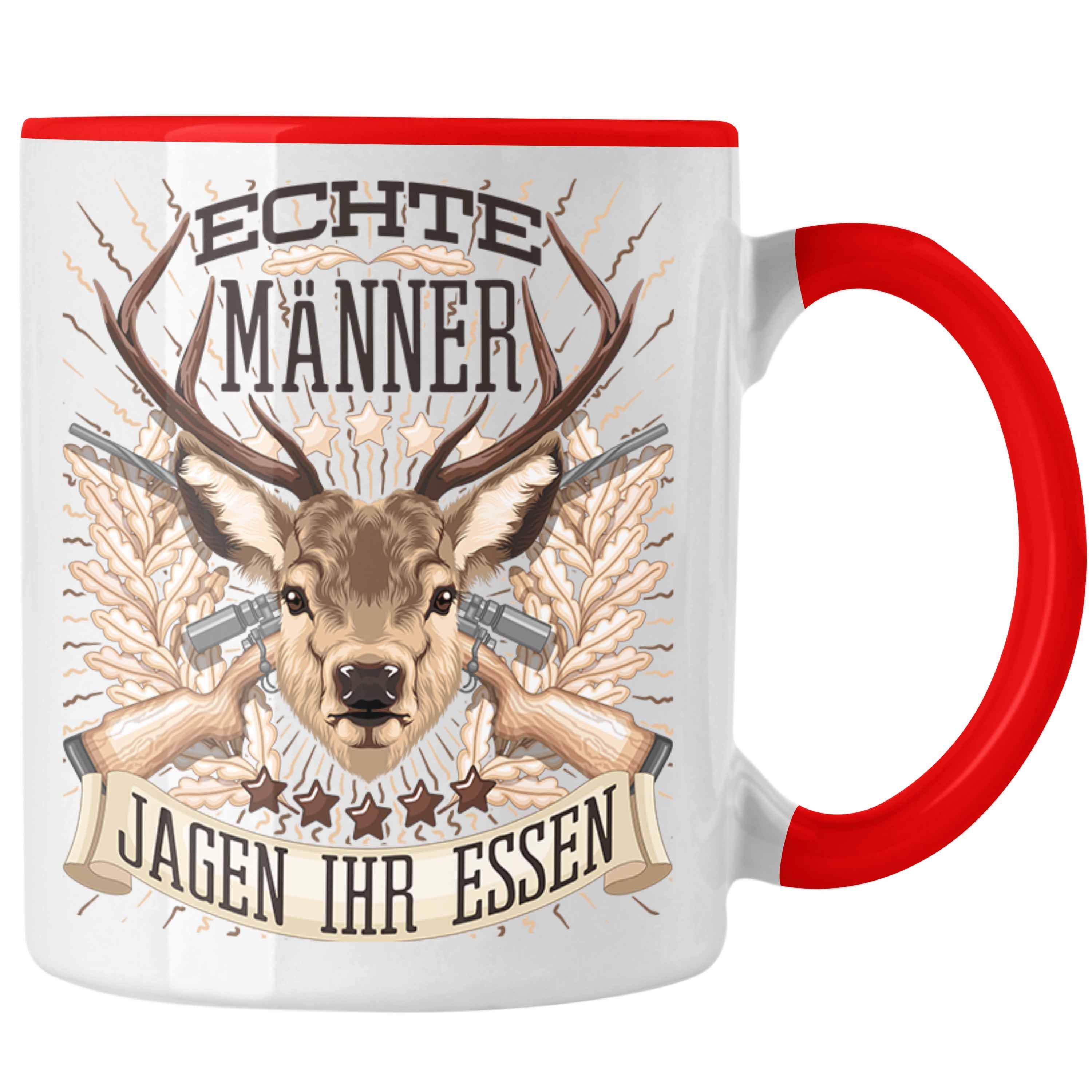 Trendation Tasse Essen Tasse für Geschenk Jagen Spruch Rot Jäger Jäger Becher Ja Ihr Männer