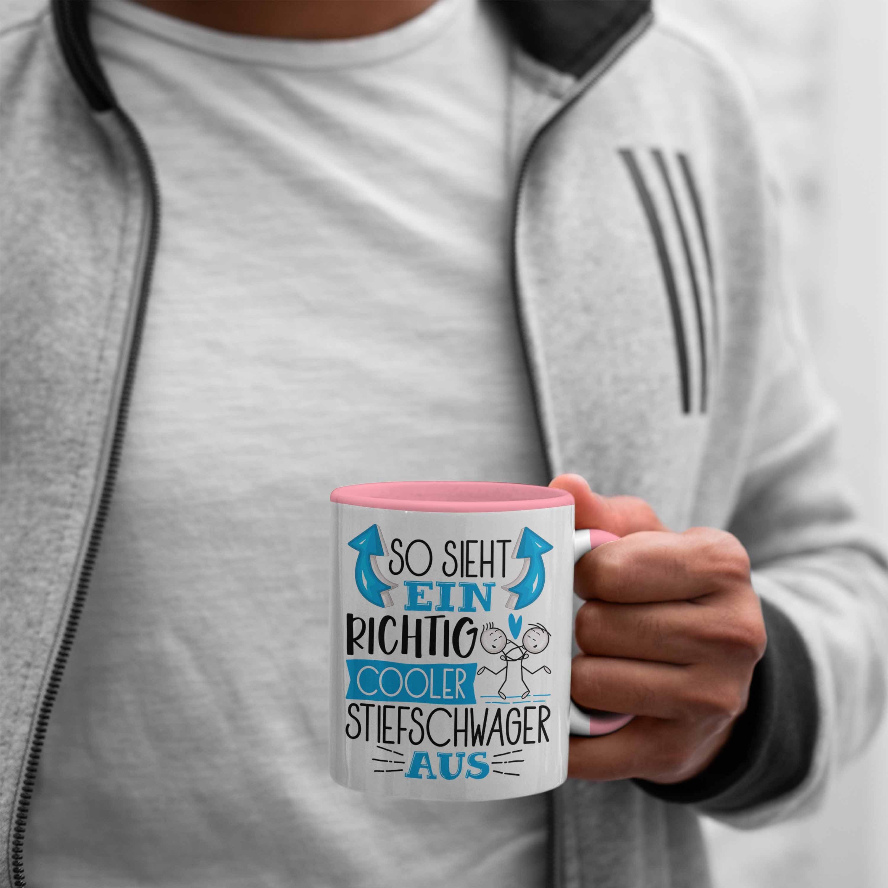 Lustiger Ein Aus Tasse Sieht Geschenk Tasse Stiefschwager Rosa Cooler So Richtig Trendation