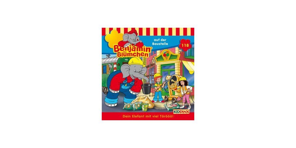 Kiddinx Hörspiel-CD Benjamin Blümchen 118 - auf der Baustelle