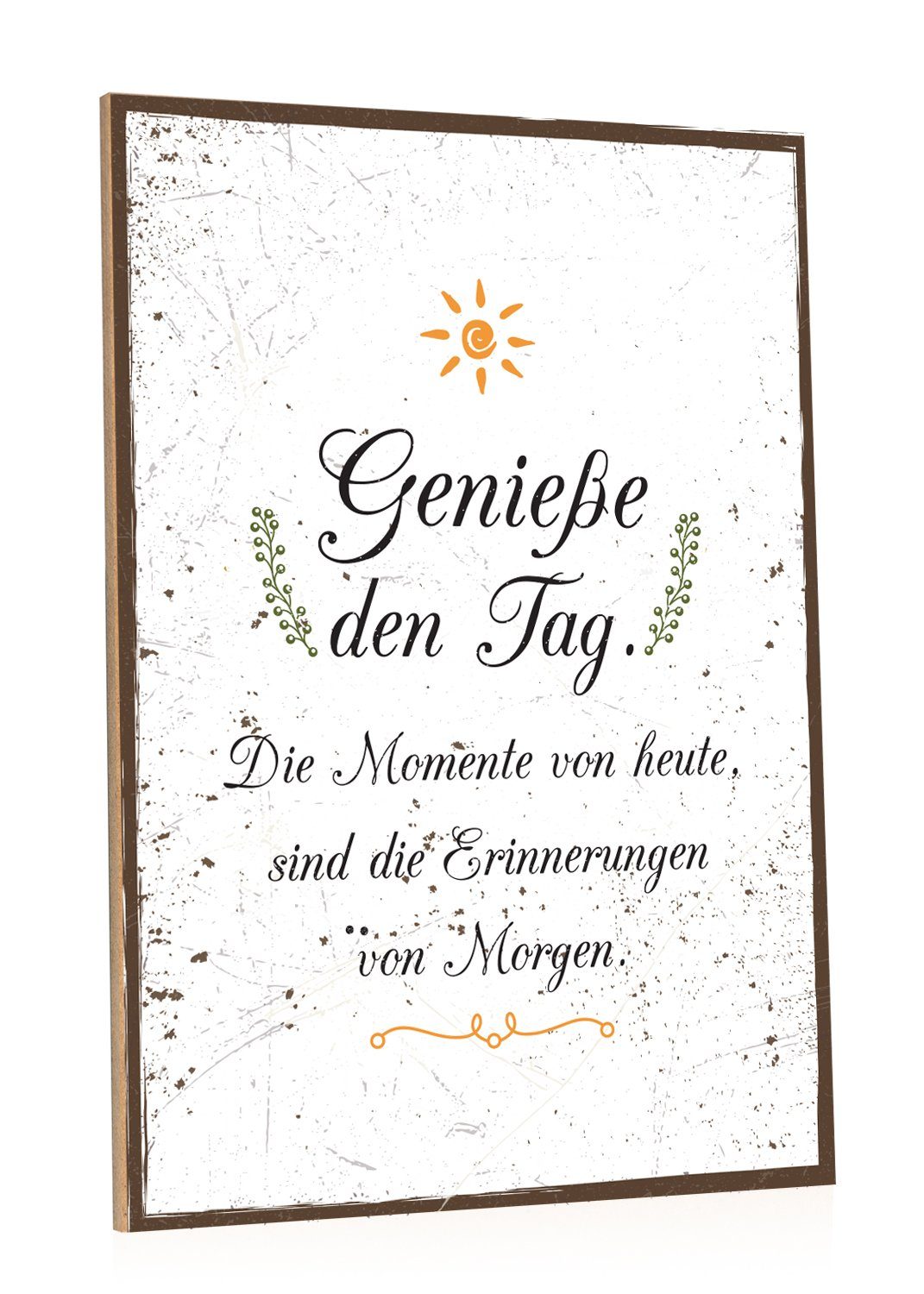 GRAVURZEILE Holzbild mit Spruch - Genieße den Tag - Holzschild, (1 St), Geschenk