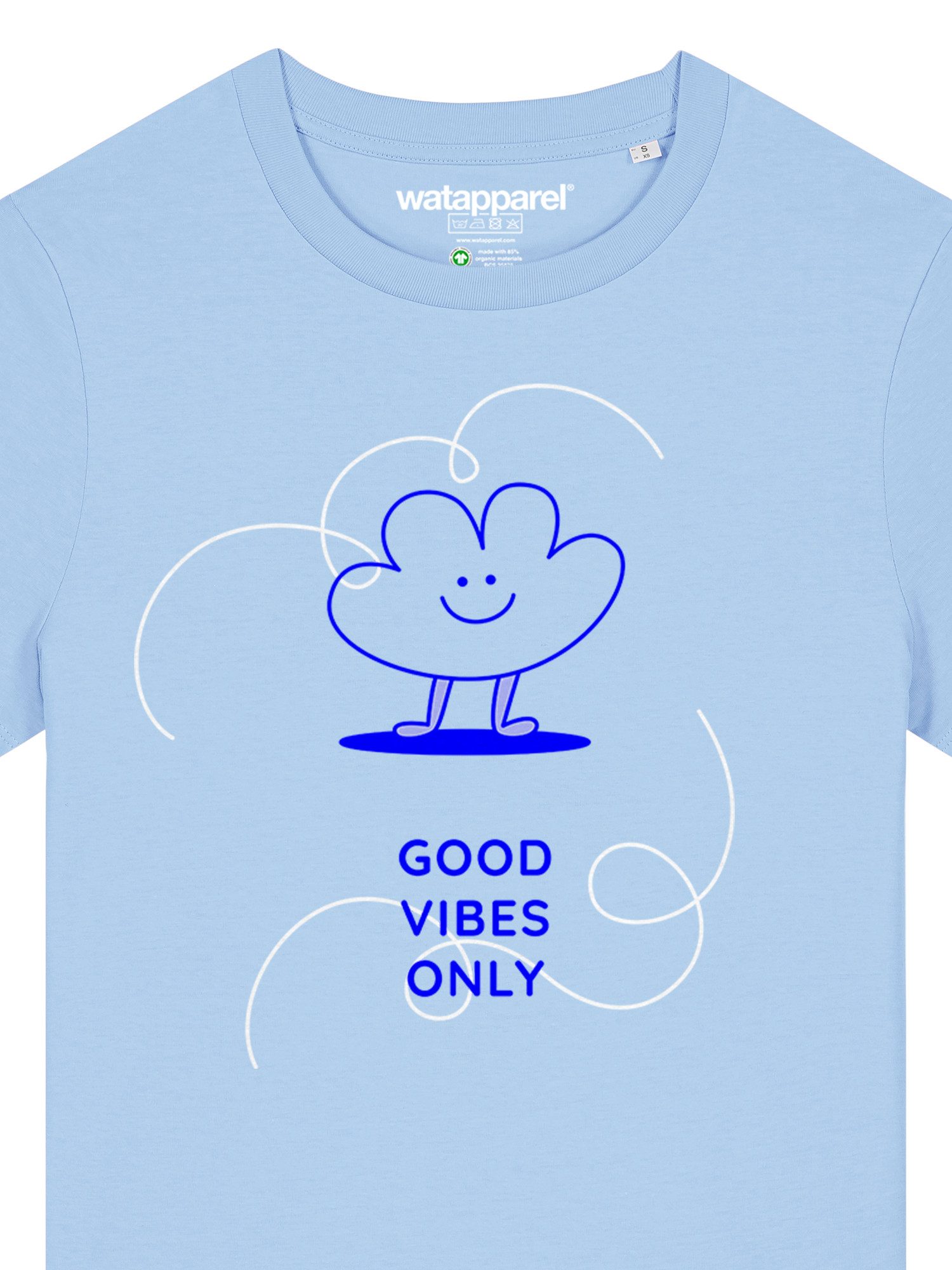 wat? Apparel T-Shirt Good vibes only