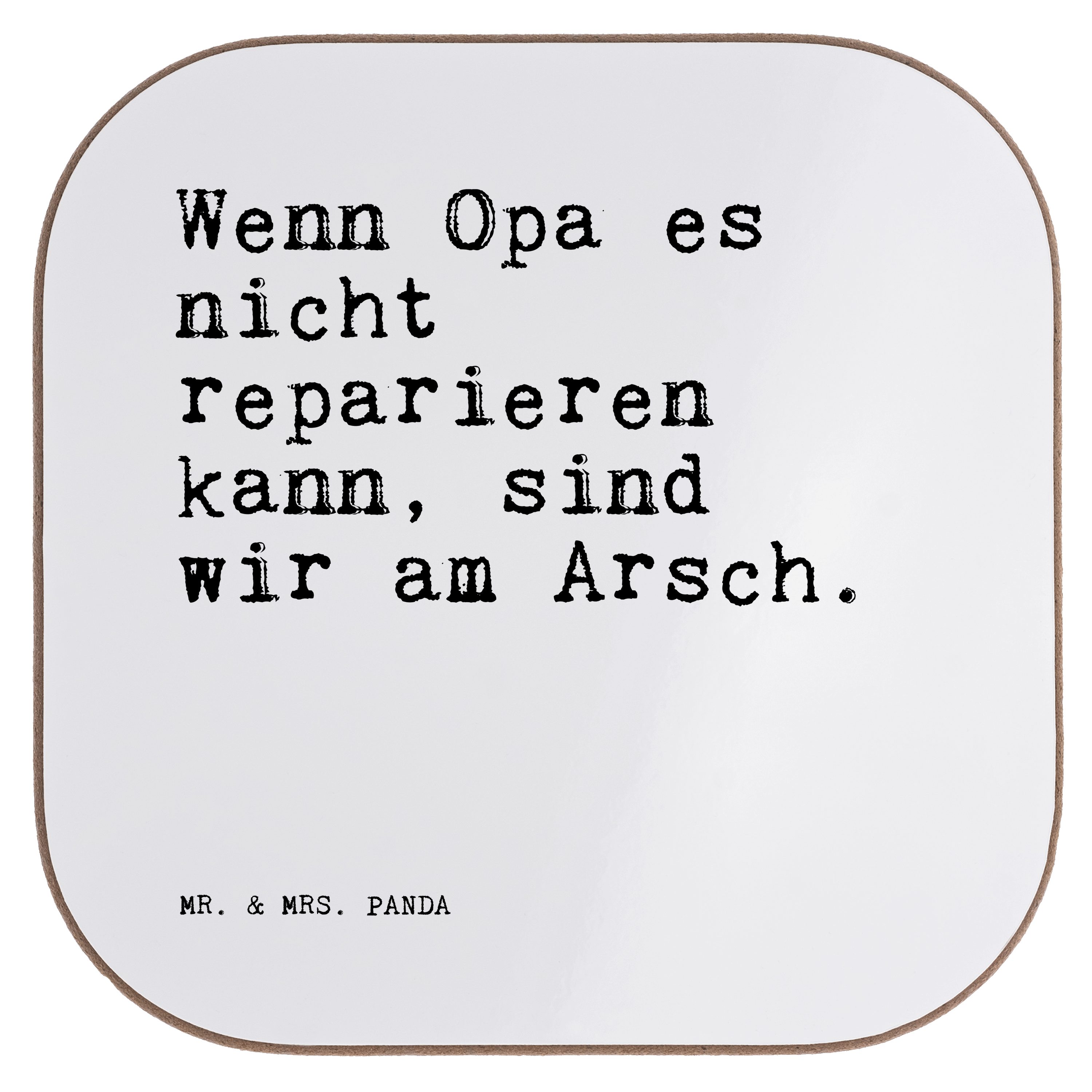 Mr. & Mrs. Panda Getränkeuntersetzer »Wenn Opa es nicht... Weiß