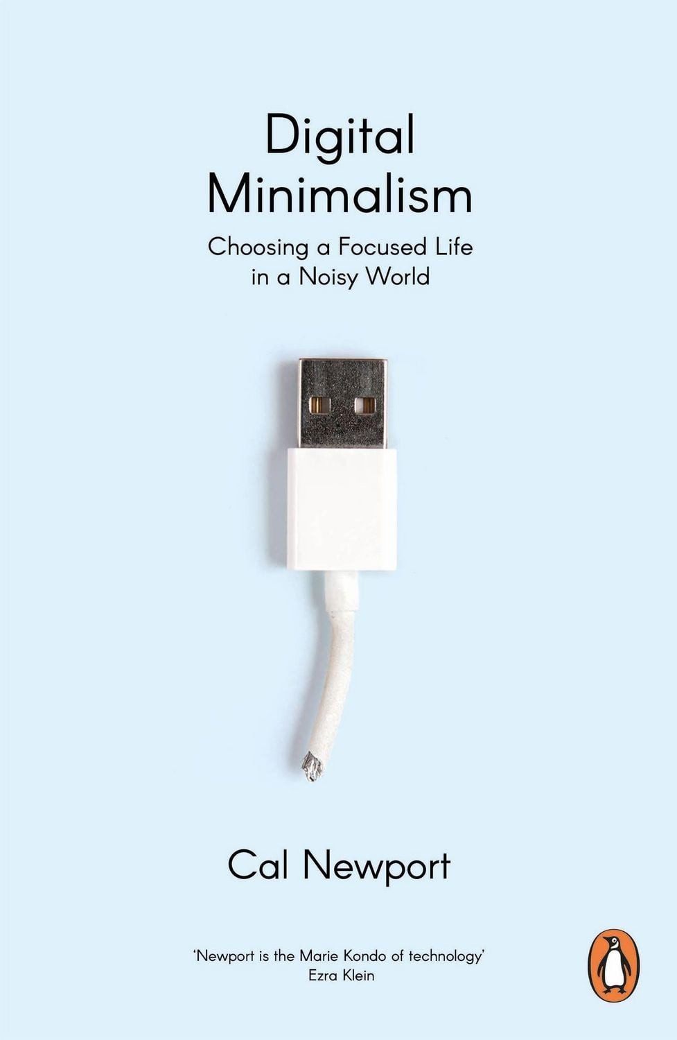 Digital Minimalism / Cal Newport