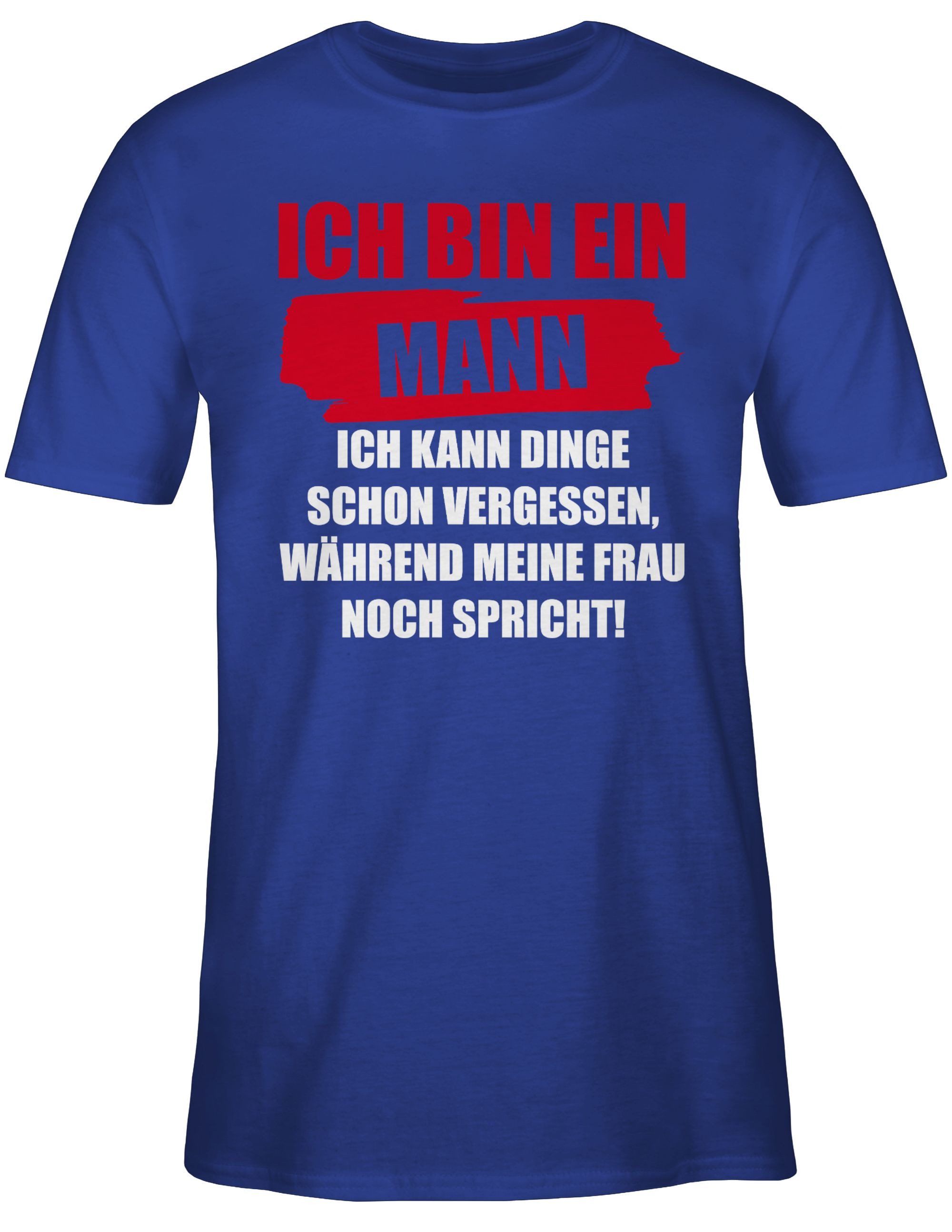Shirtracer T-Shirt Ich bin ein Mann günstig online kaufen