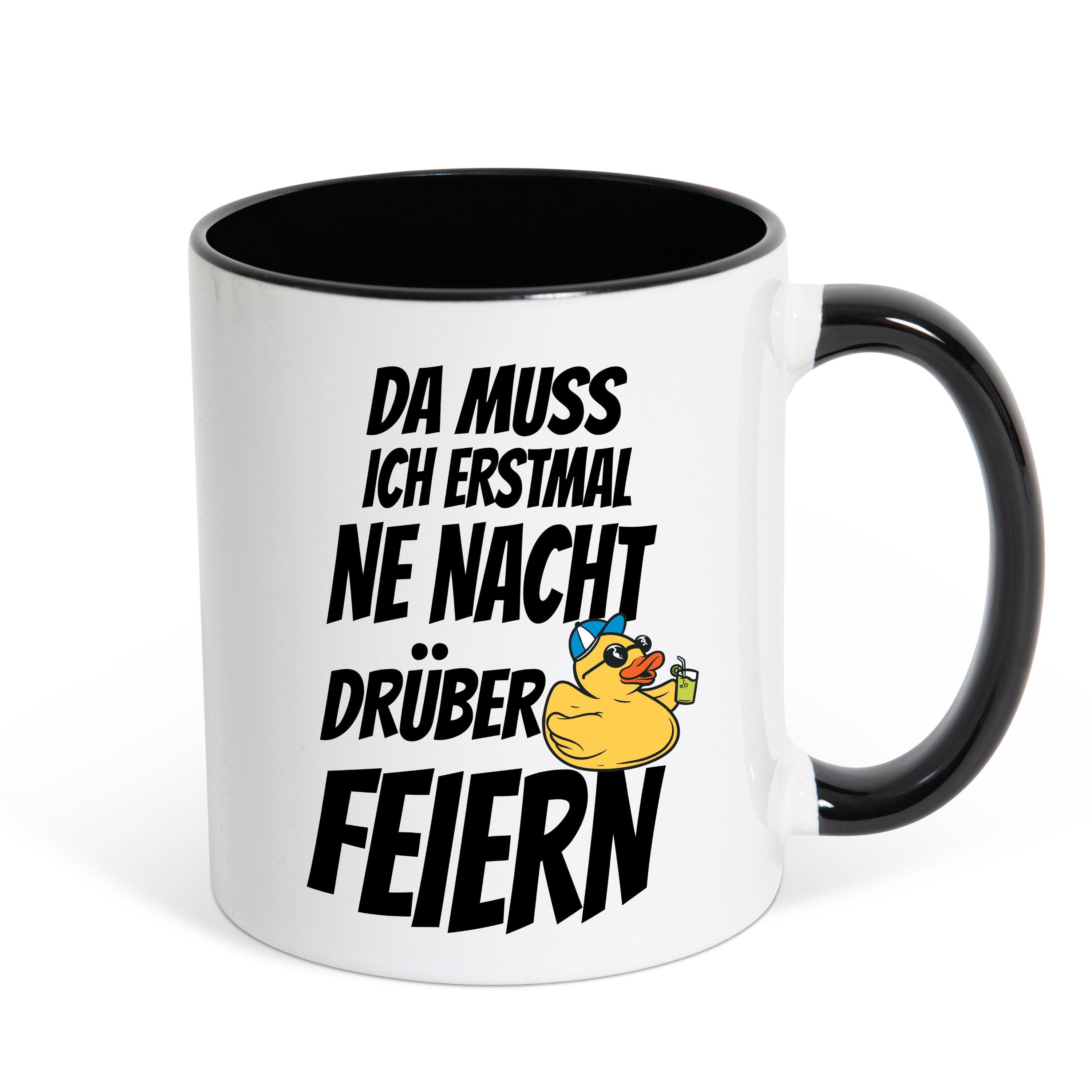 Youth Designz Tasse DA MUSS ICH ERSTMAL NE NACHT DRÜBER FEIERN Kaffeetasse Geschenk, Keramik, mit lustigem Spruch