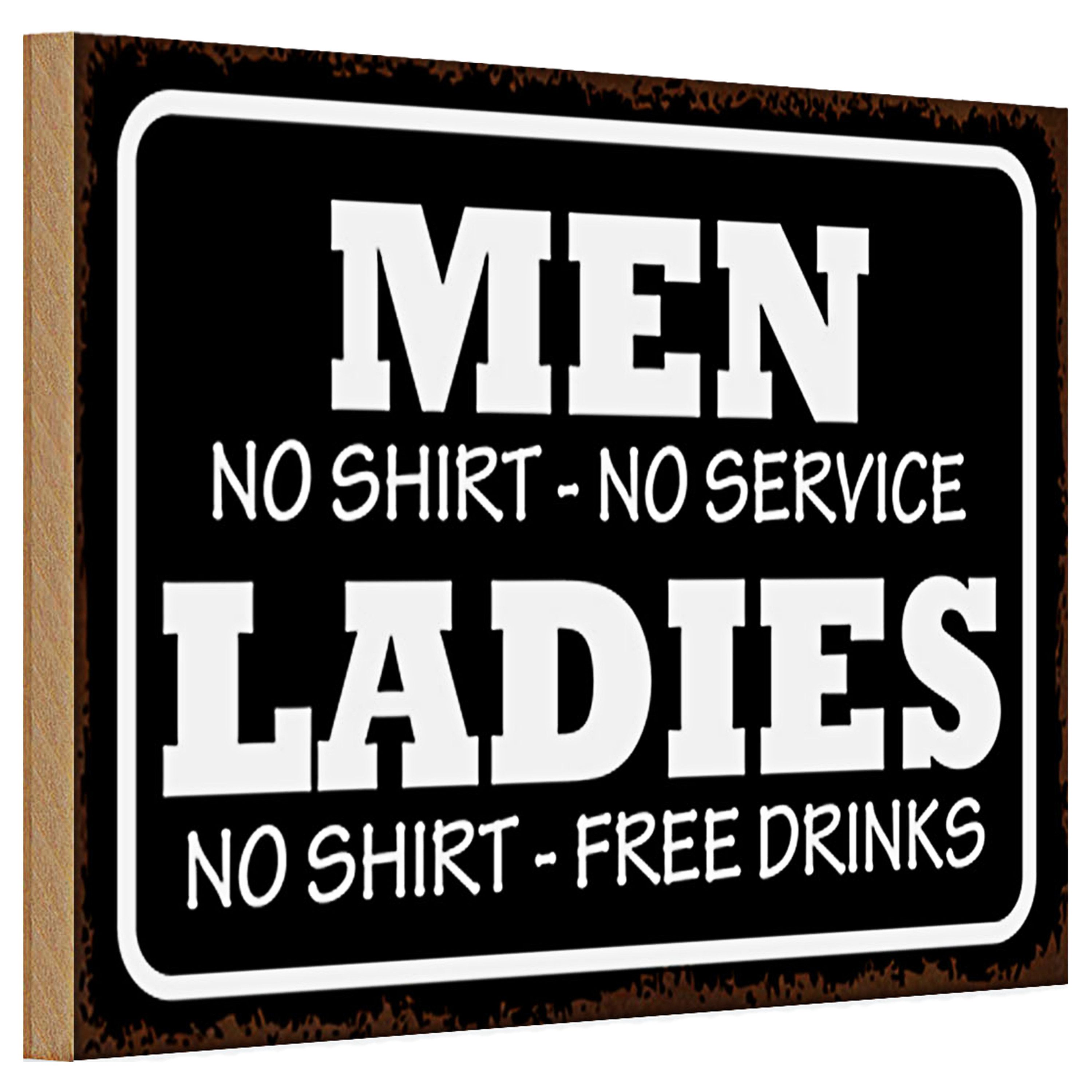 Roomando Holzbild Holzschild Spruch 30x20cm Men Ladies No Shirt No Service