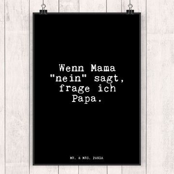 Mr. & Mrs. Panda Poster DIN A3 Wenn Mama "nein" sagt,... - Schwarz - Geschenk, Papa, Kinderpo, Fun Talk (1 St), Lebensfrohes Design