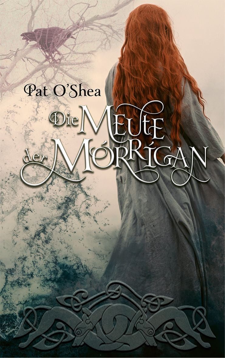 Jugendbuch Die Meute der Mórrigan Pat O´Shea
