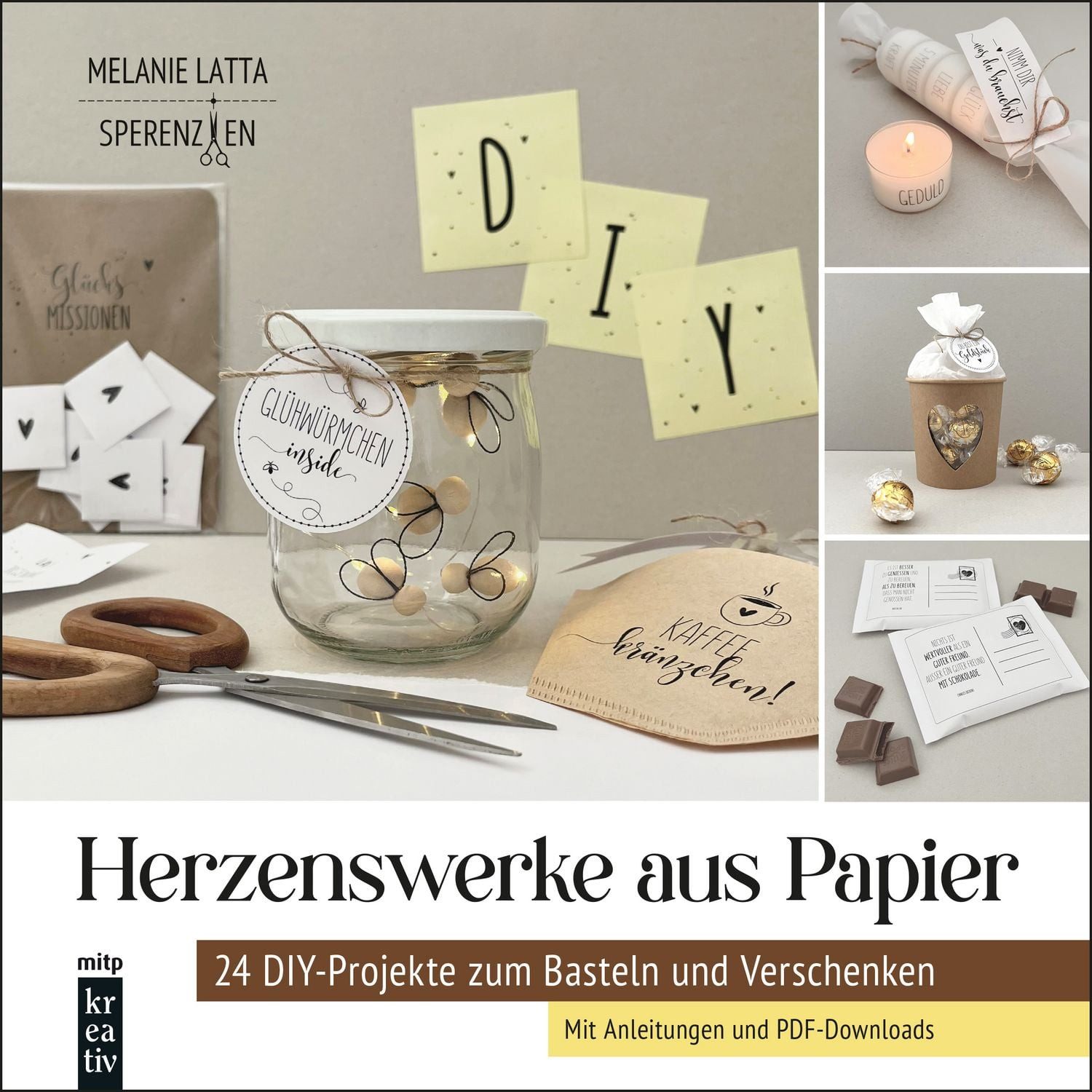 Herzenswerke aus Papier / Melanie Latta, 24 DIY-Projekte zum Basteln und Verschenken - Mit Anleitungen und PDF-Downloads.von Sperenzien