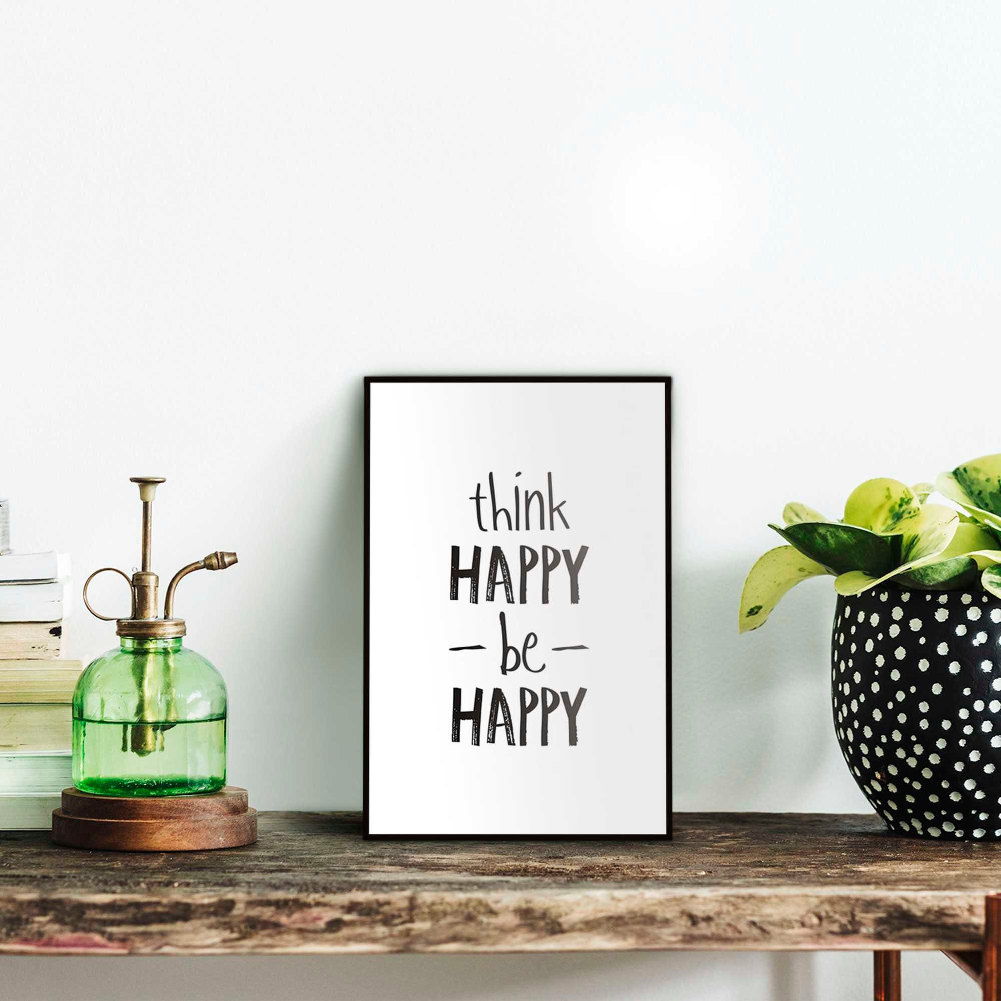 Reinders! Poster Think happy, be happy günstig online kaufen