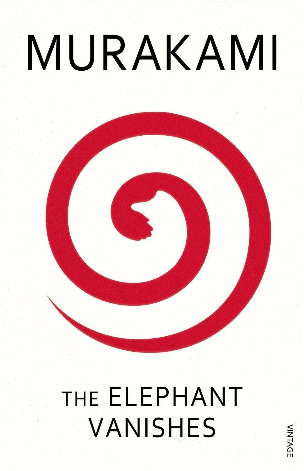 The Elephant Vanishes / Haruki Murakami