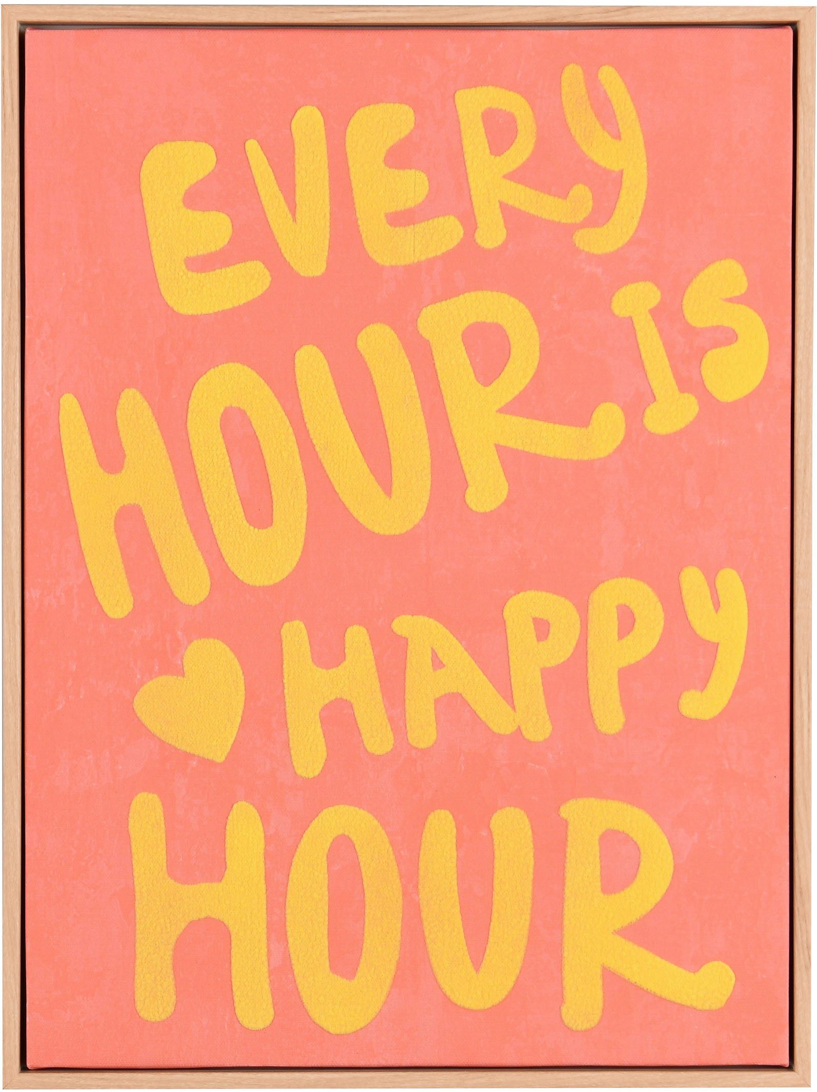 MIRRORS AND MORE Kunstdruck HOUR, (1 St), Kunstwerk mit positivem Spruch