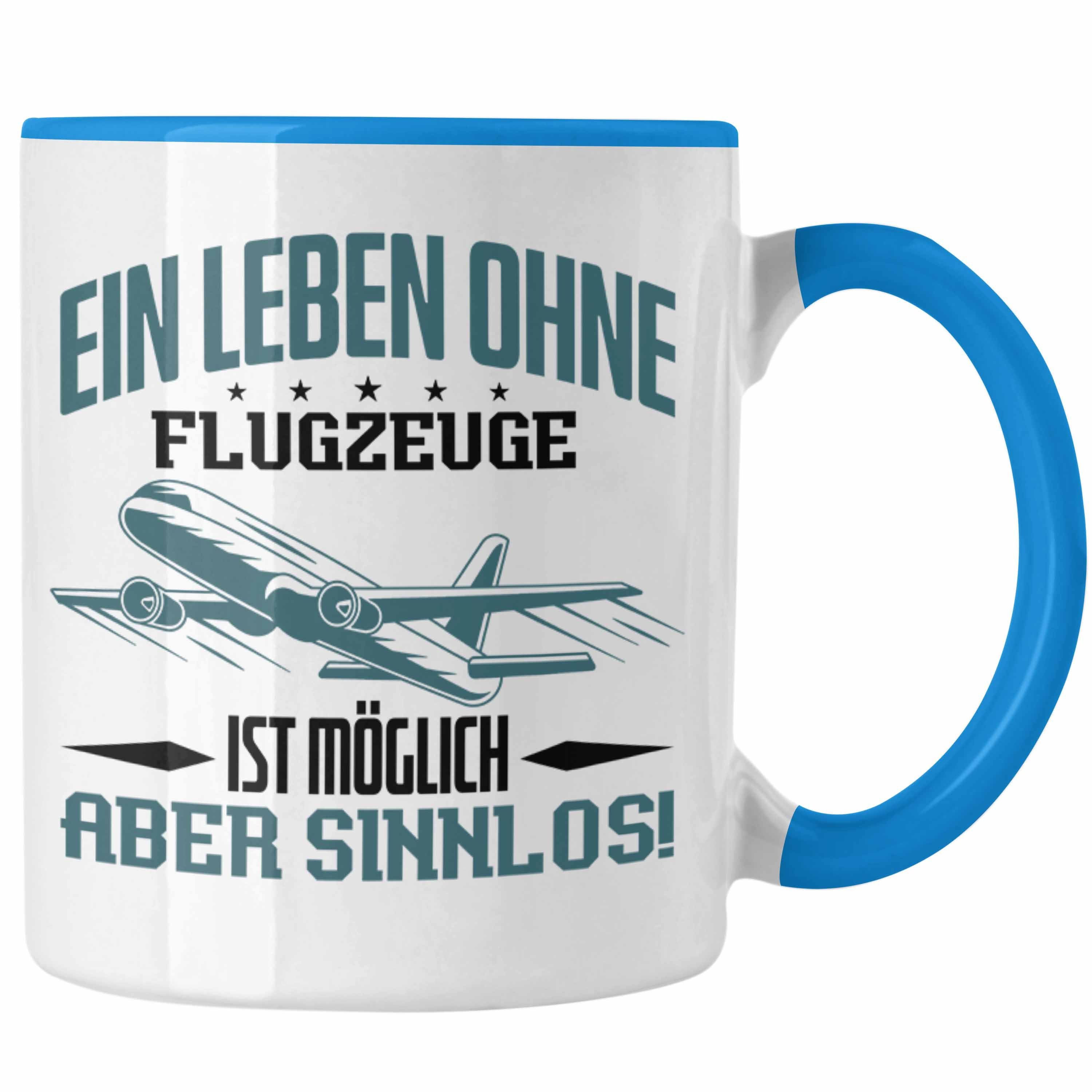 Ein Fluglotse Leben Fl Geschenk Tasse Ohne Flughafen Blau Mitarbeiter Trendation Pilot Tasse