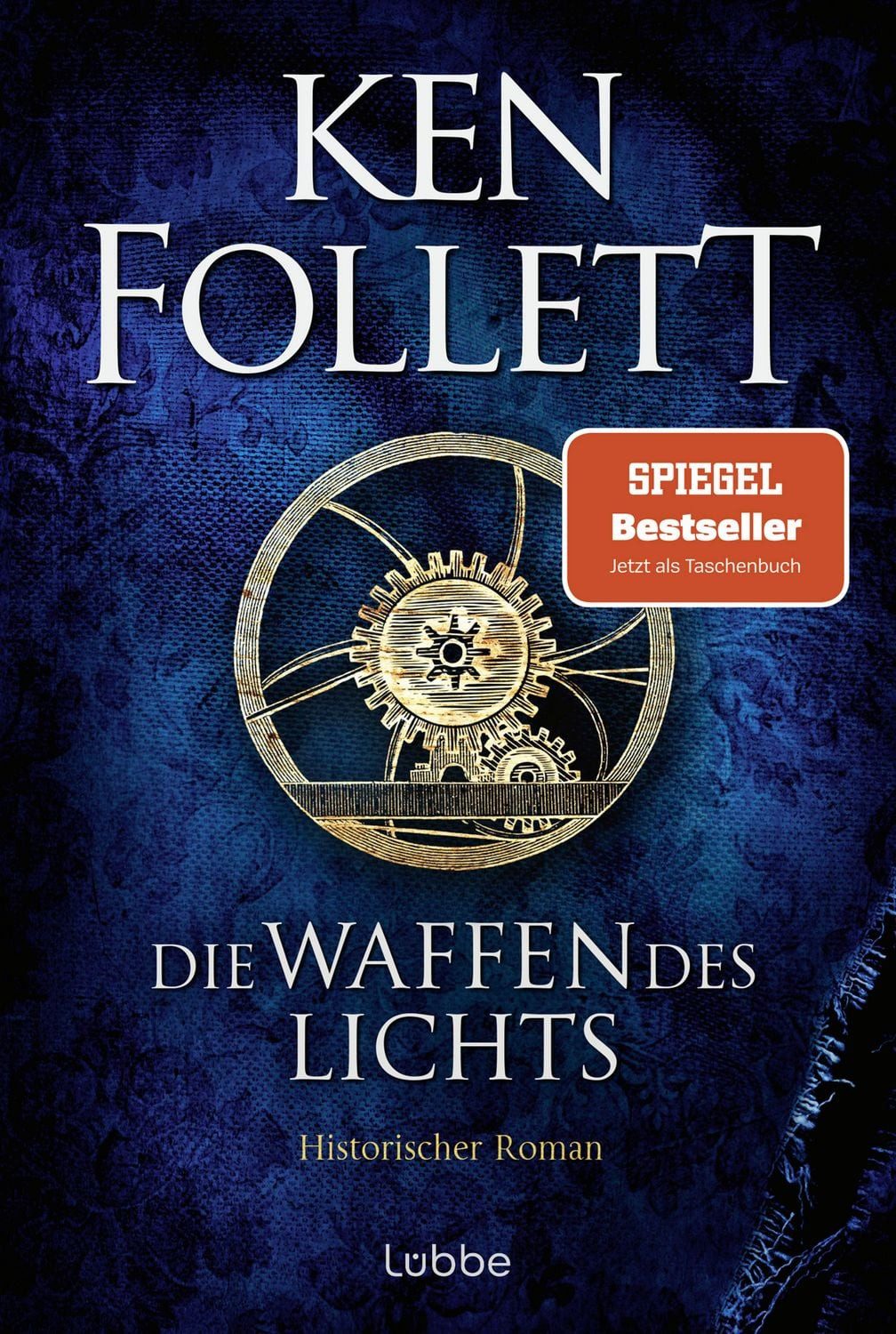 Die Waffen des Lichts / Ken Follett