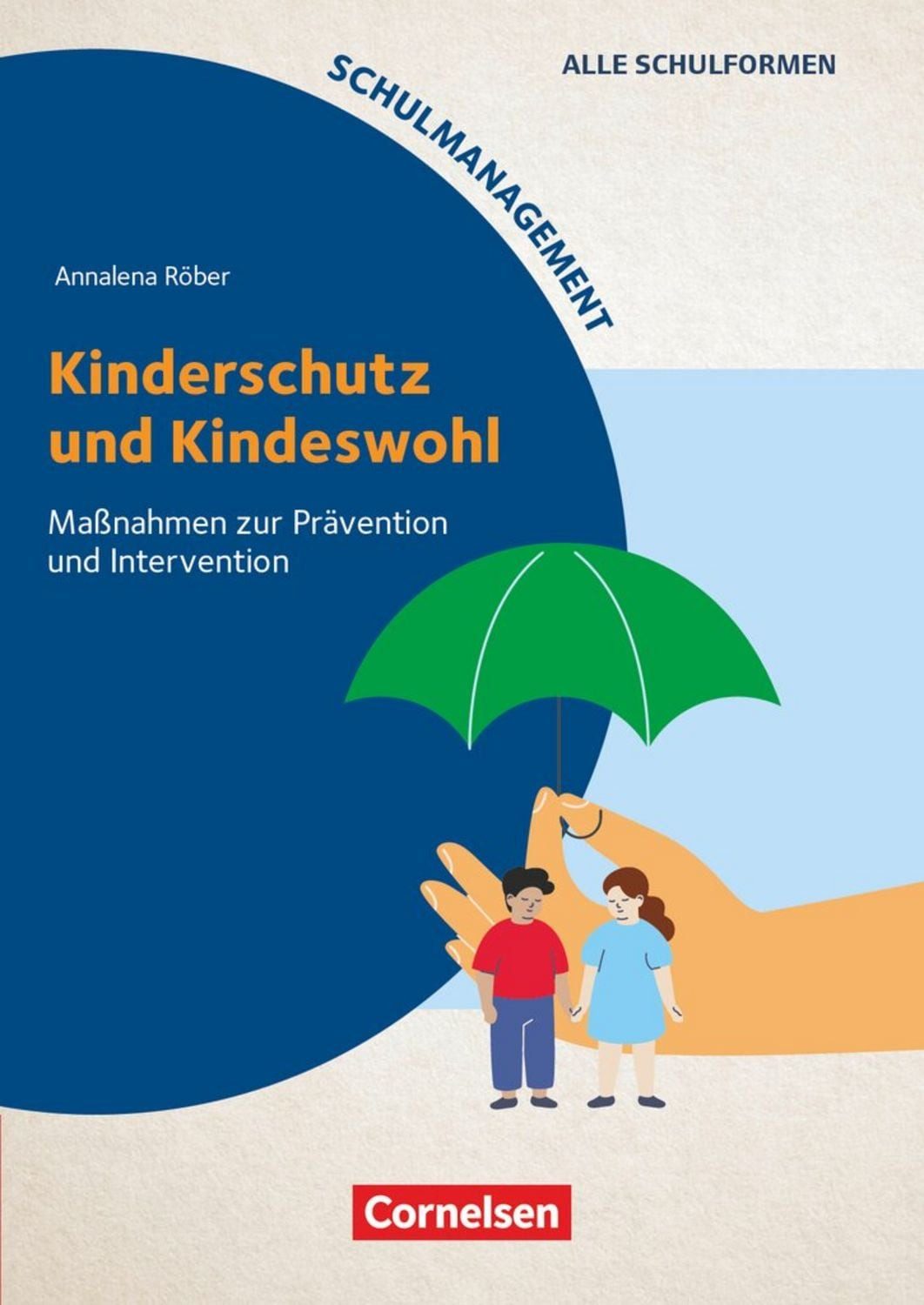 Schulmanagement / Annalena Röber