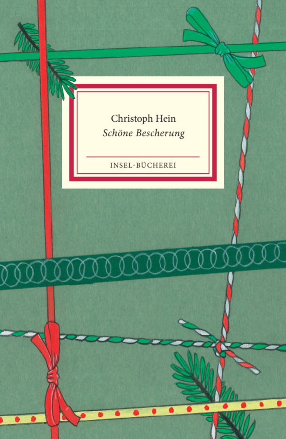 Schöne Bescherung / Christoph Hein, Ein Weihnachtsfest in der DDR, Die Erzählung in kleinformatiger Sonderausgabe, Das perfekte Geschenk zu Weihnachten