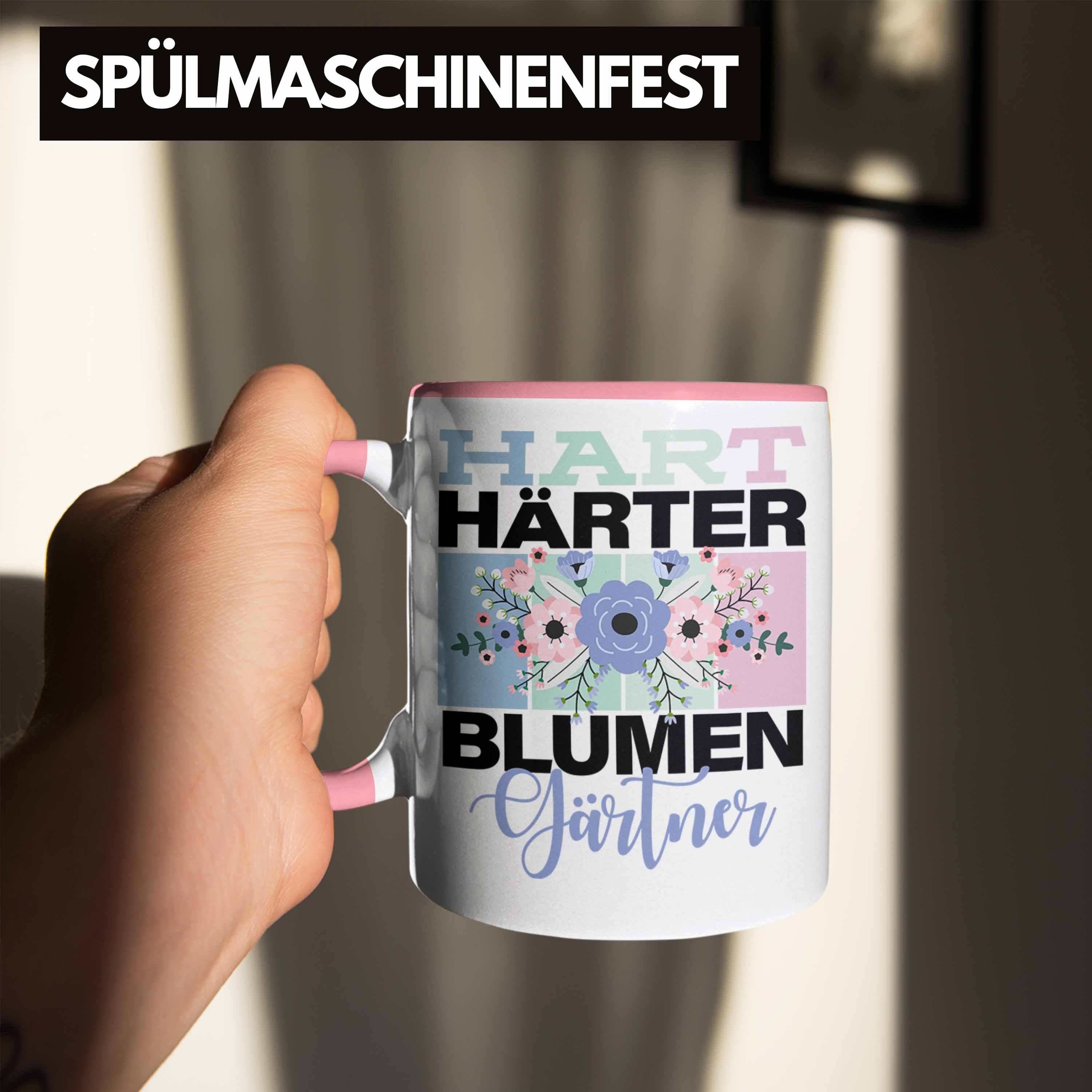 "Hart Blumengärtner Rosa Geschenkidee Tasse Härter für Blume Lustige Tasse Spruch Trendation