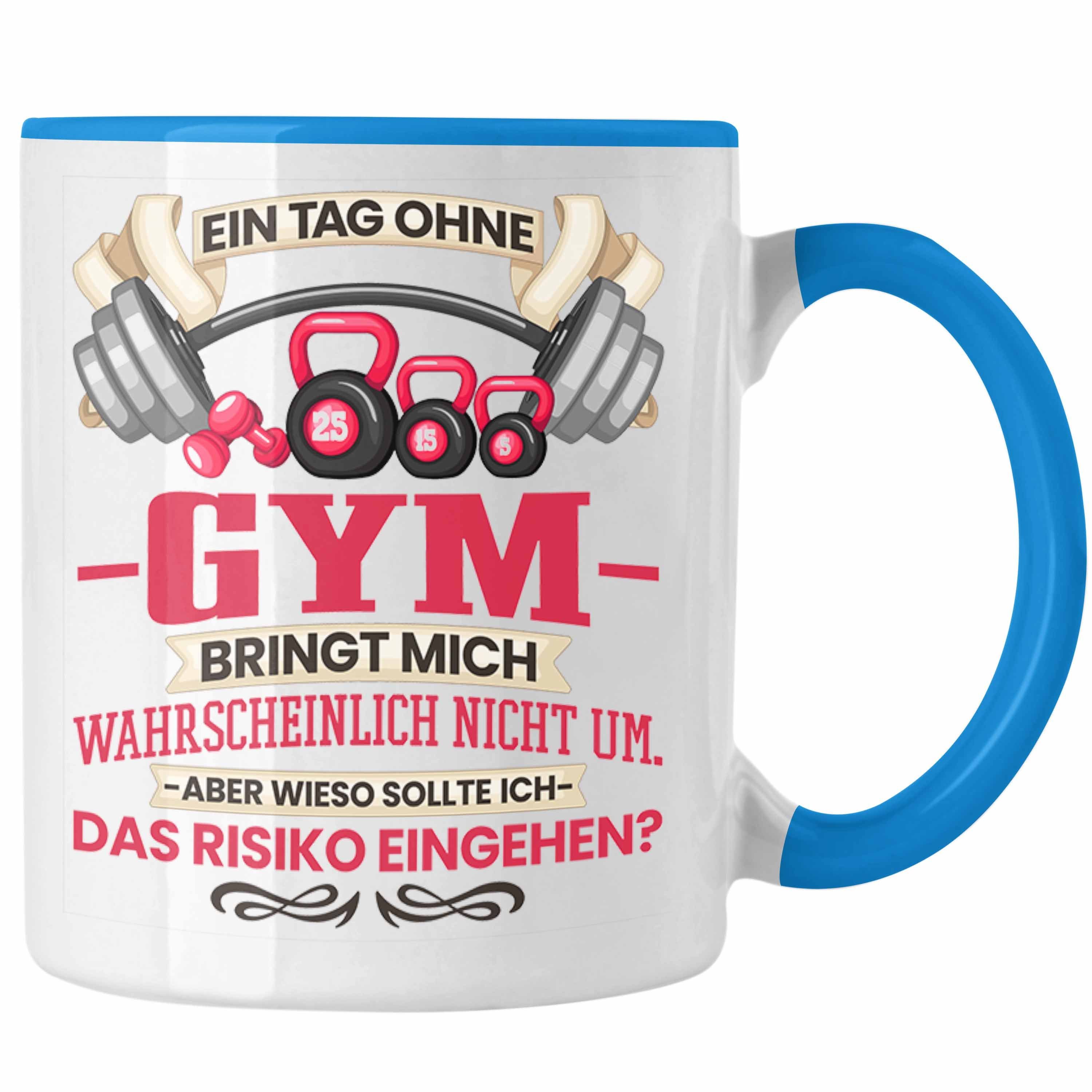 Trendation Tasse Trendation - Tasse Gym Geschenkidee Fitness Spruch Geschenk Blau Fitnes für
