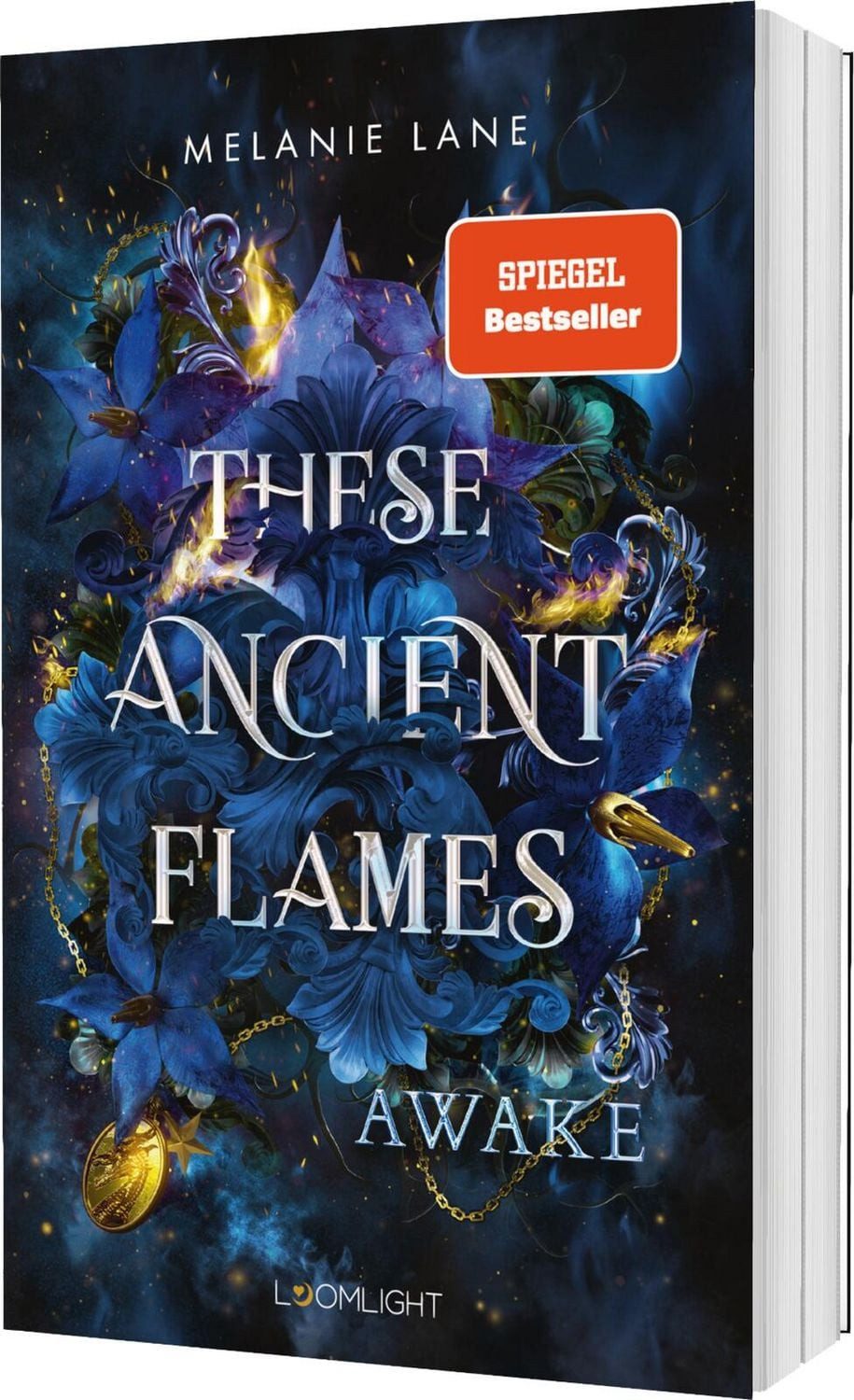 These Ancient Flames 1: Awake / Melanie Lane, SPIEGEL-Bestseller