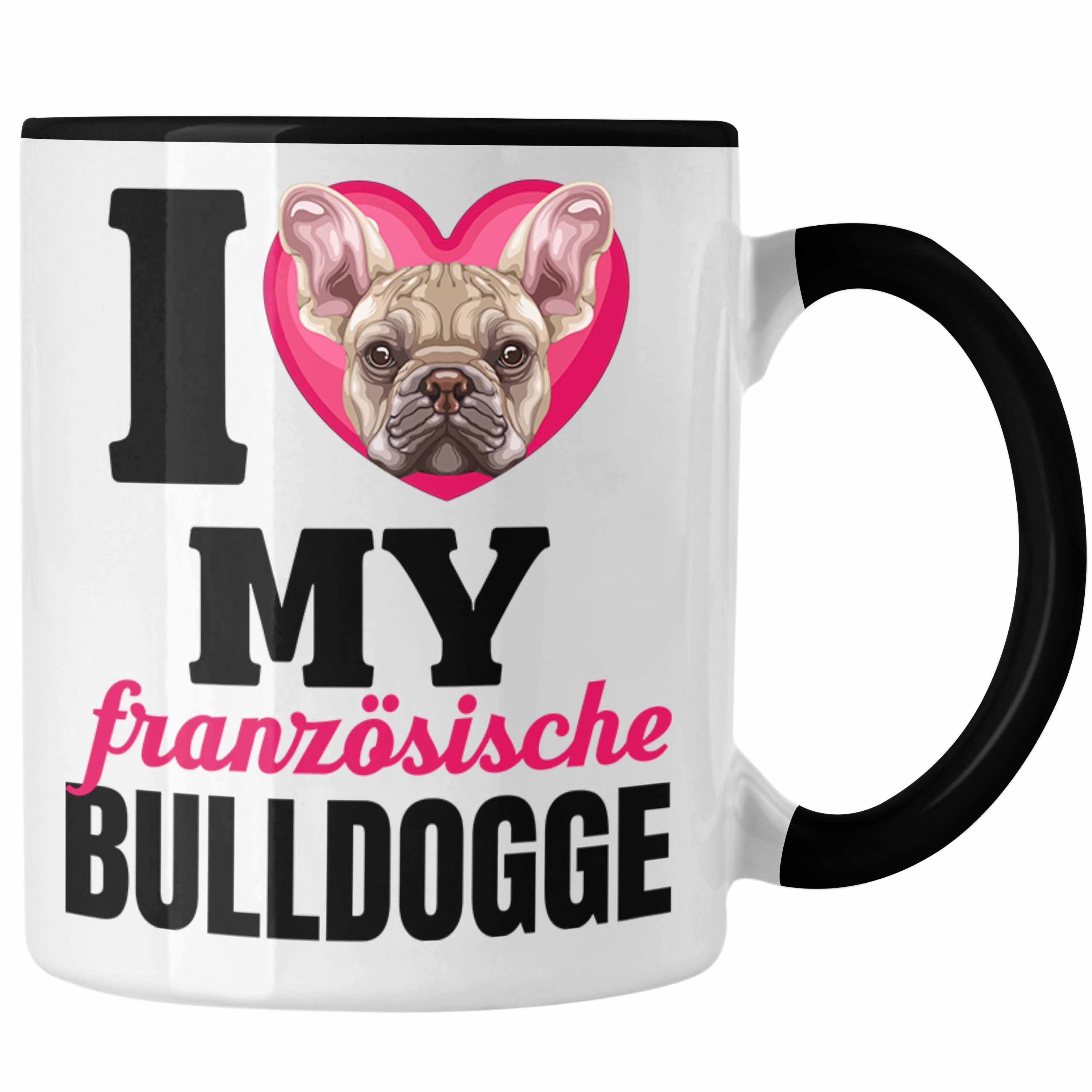 Trendation Tasse Französische Bulldogge Besitzerin Tasse Geschenk Lustiger Spruch Gesch Schwarz