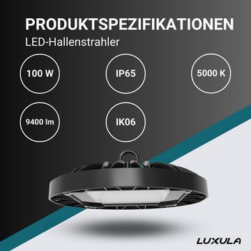 LUXULA LED Arbeitsleuchte LED-HighBay, UFO, 100 W, 9400 lm, 5000 K (neutralweiß), IP65, TÜV, LED fest integriert, Tageslichtweiß, neutralweiß, spritzwassergeschützt, TÜV-geprüft