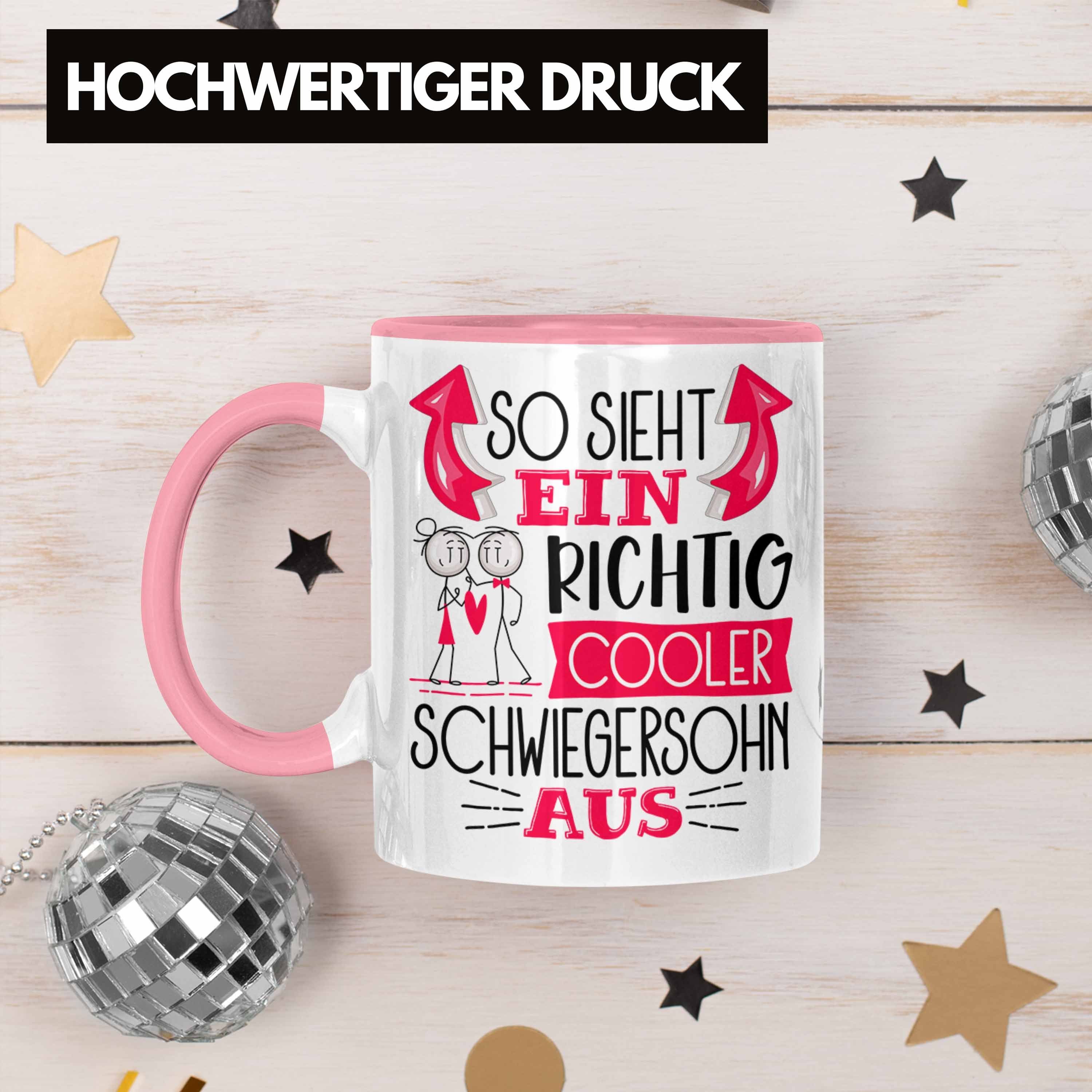 RIchtig Tasse Tasse Geschenk Trendation Schwiegersoh Ein So Rosa Schwiegersohn Cooler Sieht