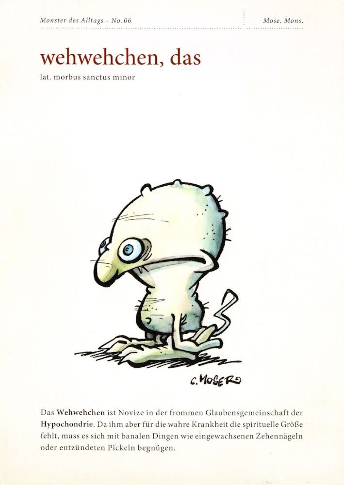06: Postkarte - No. "Monster wehwehchen, des Alltags das"