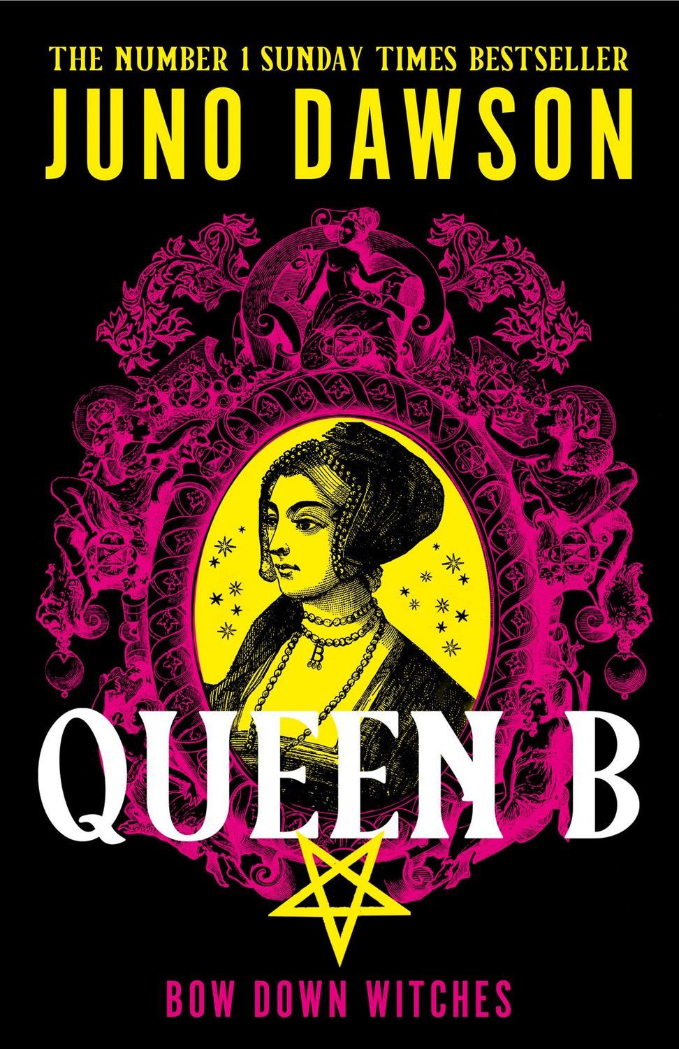 Queen B / Juno Dawson