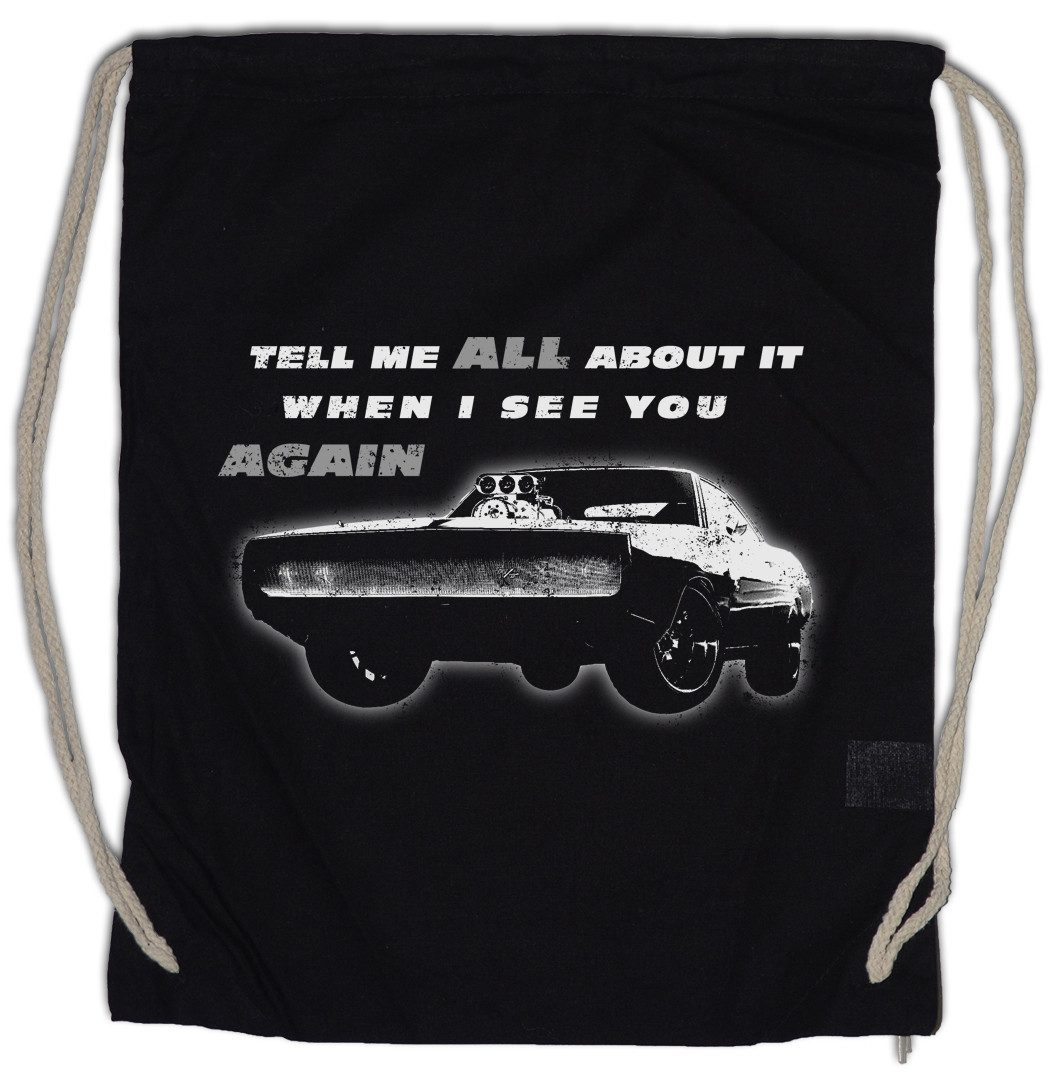 Turnbeutel Tell Me All About It When I See You Again Turnbeutel Vin Fast Car And