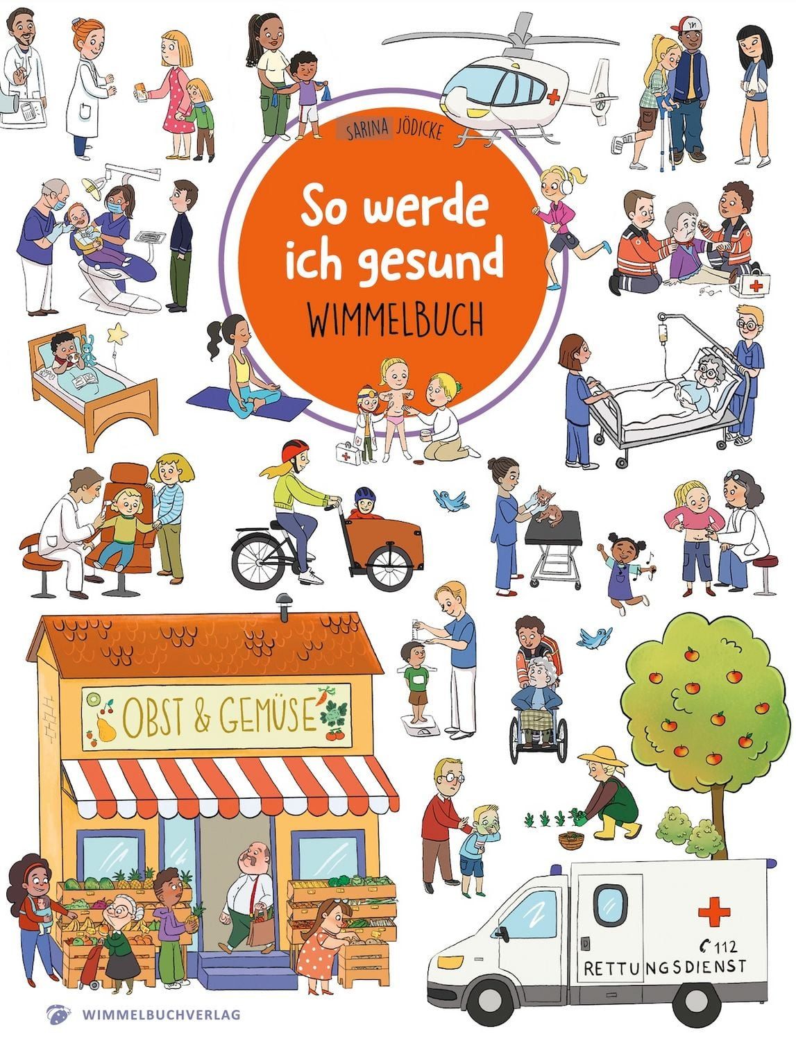 So werde ich gesund Wimmelbuch / diverse