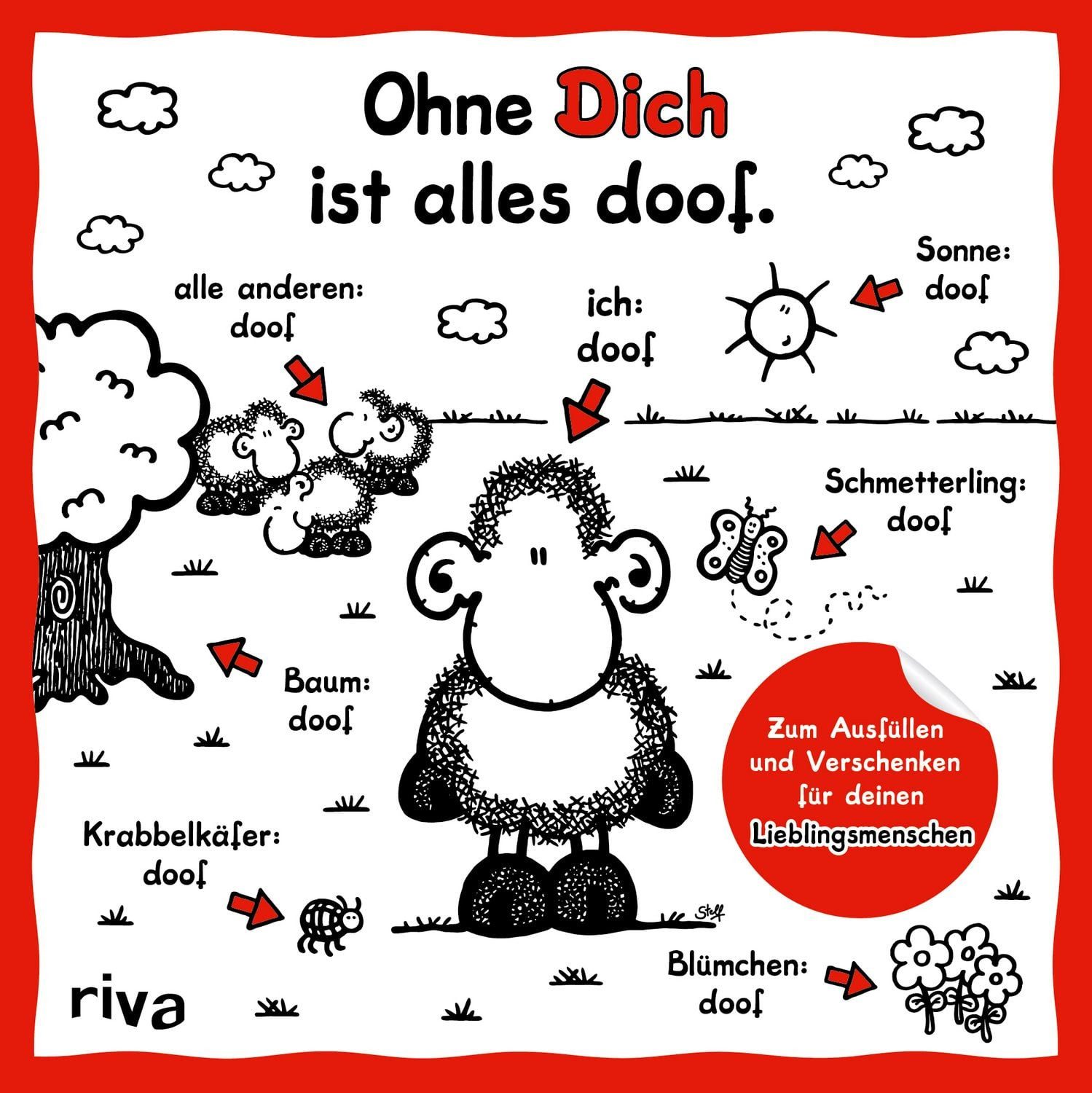 Ohne Dich ist alles doof / Sheepworld