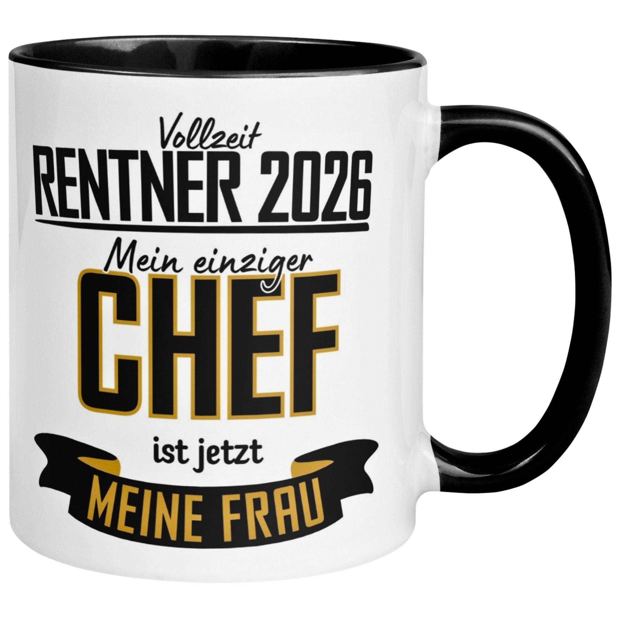 Momentals Tasse Rentner 2026 – Mein einziger Chef ist meine Frau – Geschenk Rente Mann, Gratis Versand · Links-&Rechtshänder · Spülmaschinenfest