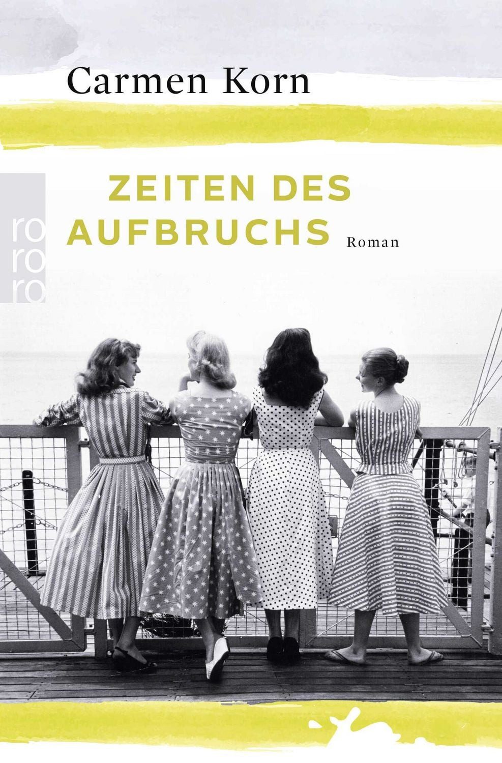 Zeiten des Aufbruchs / Carmen Korn