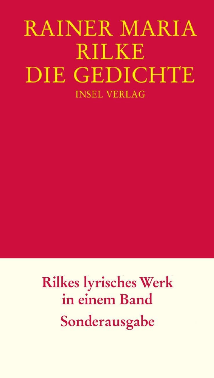 Die Gedichte / Rainer Maria Rilke, Inspirierende Lyrik für alle Generationen, Schmuckausgabe in Leinen, »Ich lese jeden Tag Rilke.« Lady Gaga