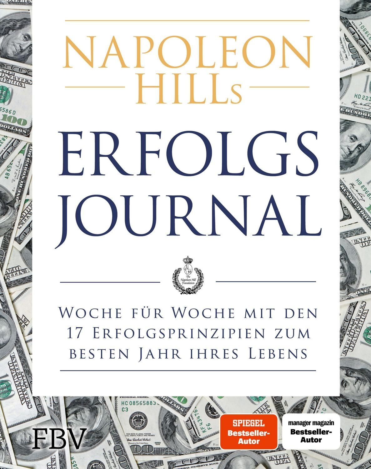 Napoleon Hills Erfolgsjournal / Napoleon Hill