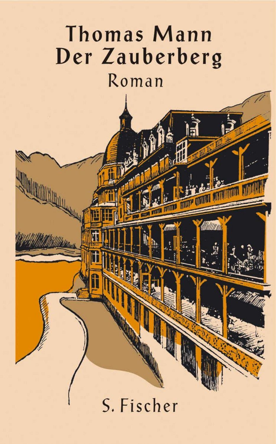 Der Zauberberg / Thomas Mann