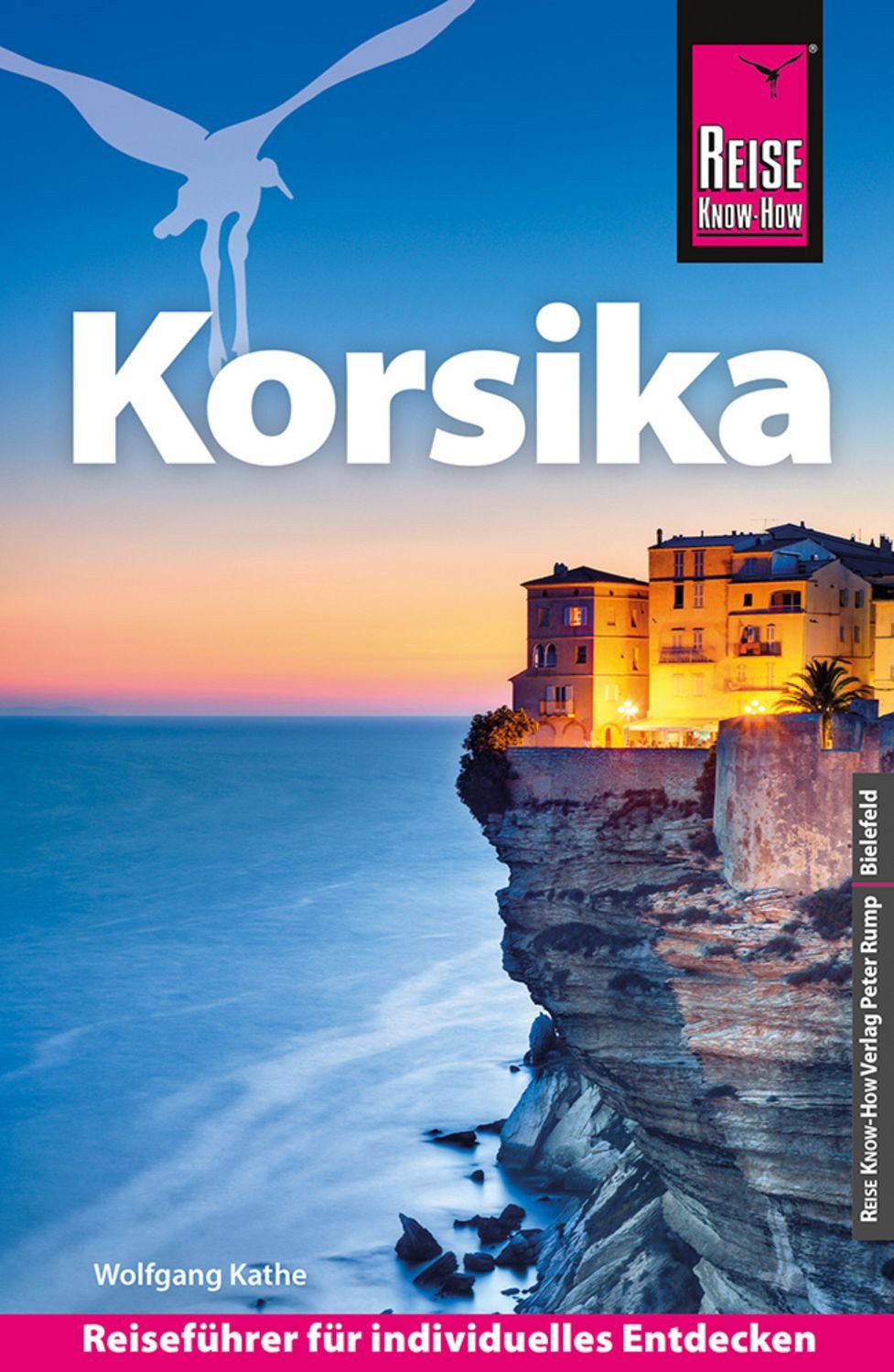 Reise Know-How Reiseführer Korsika / Wolfgang Kathe