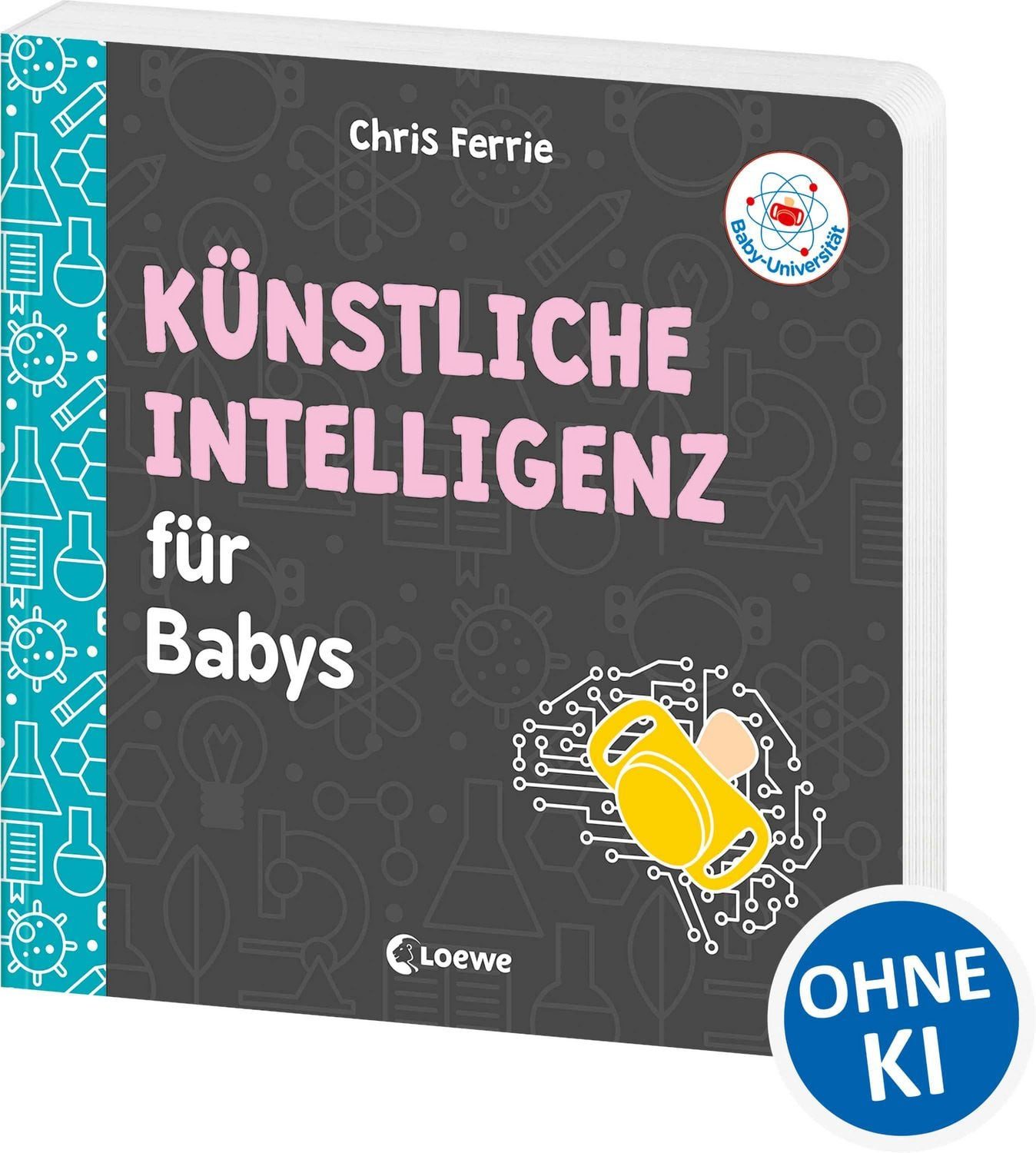 Baby-Universität - Künstliche Intelligenz für Babys / Chris Ferrie