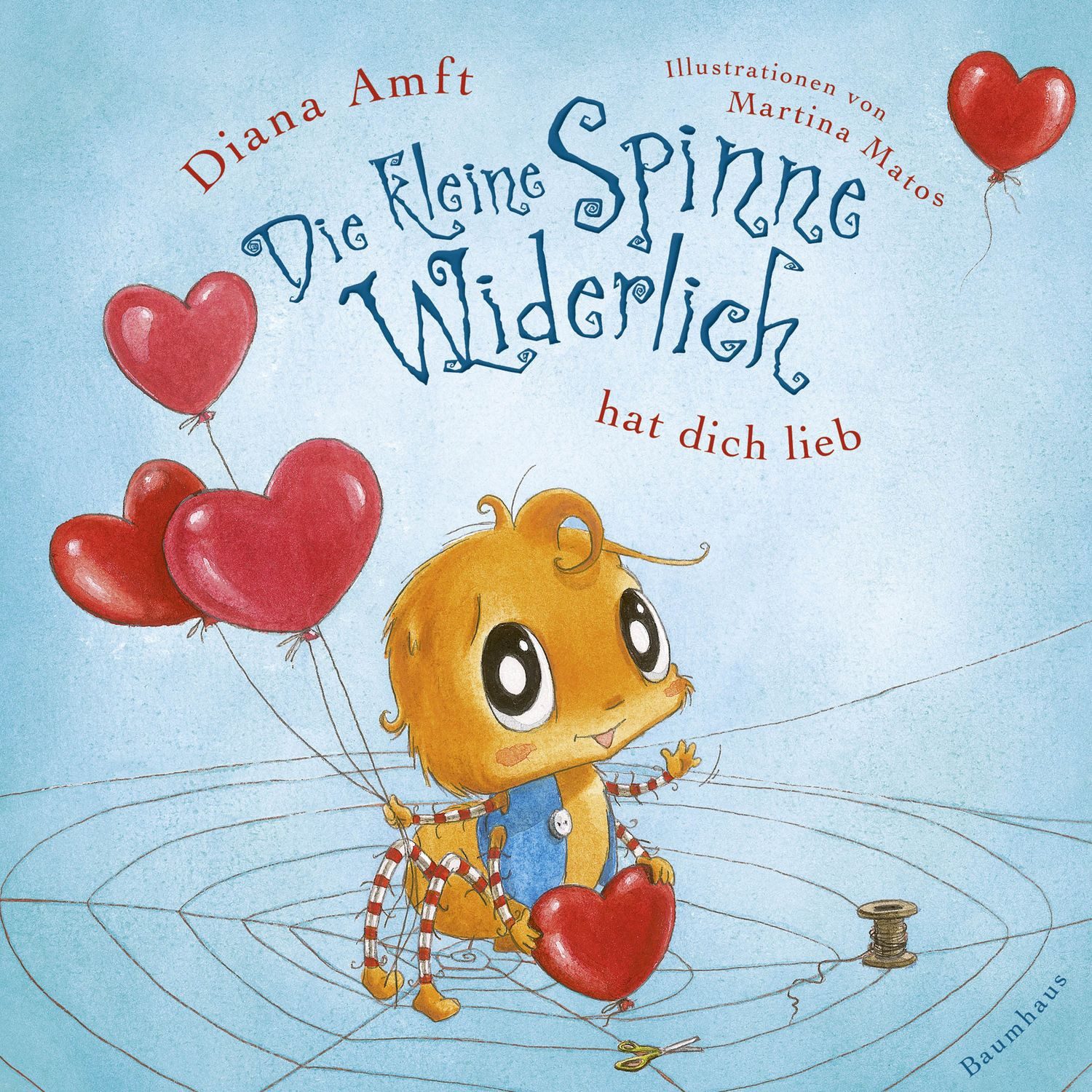 Die kleine Spinne Widerlich hat dich lieb (Pappbilderbuch) / Diana Amft